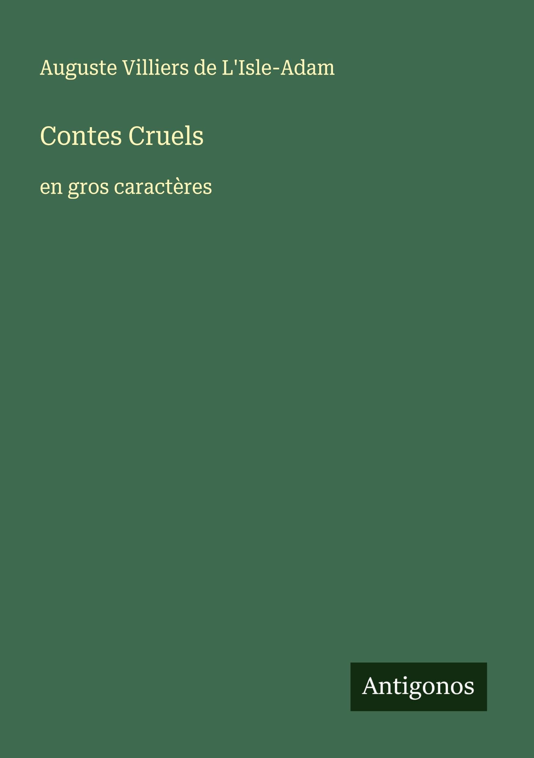 Contes Cruels Classics