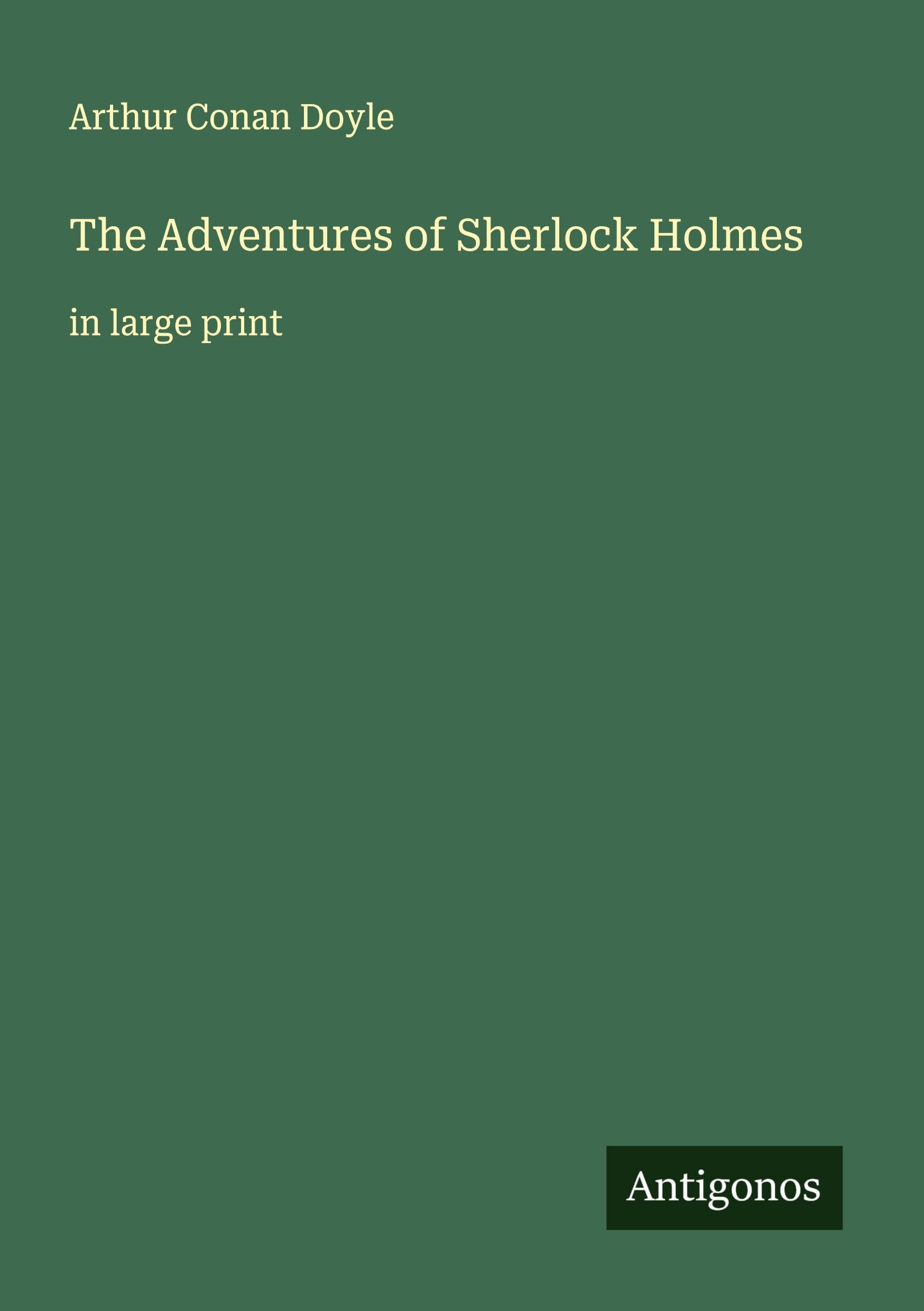 The Adventures of Sherlock Holmes Classics