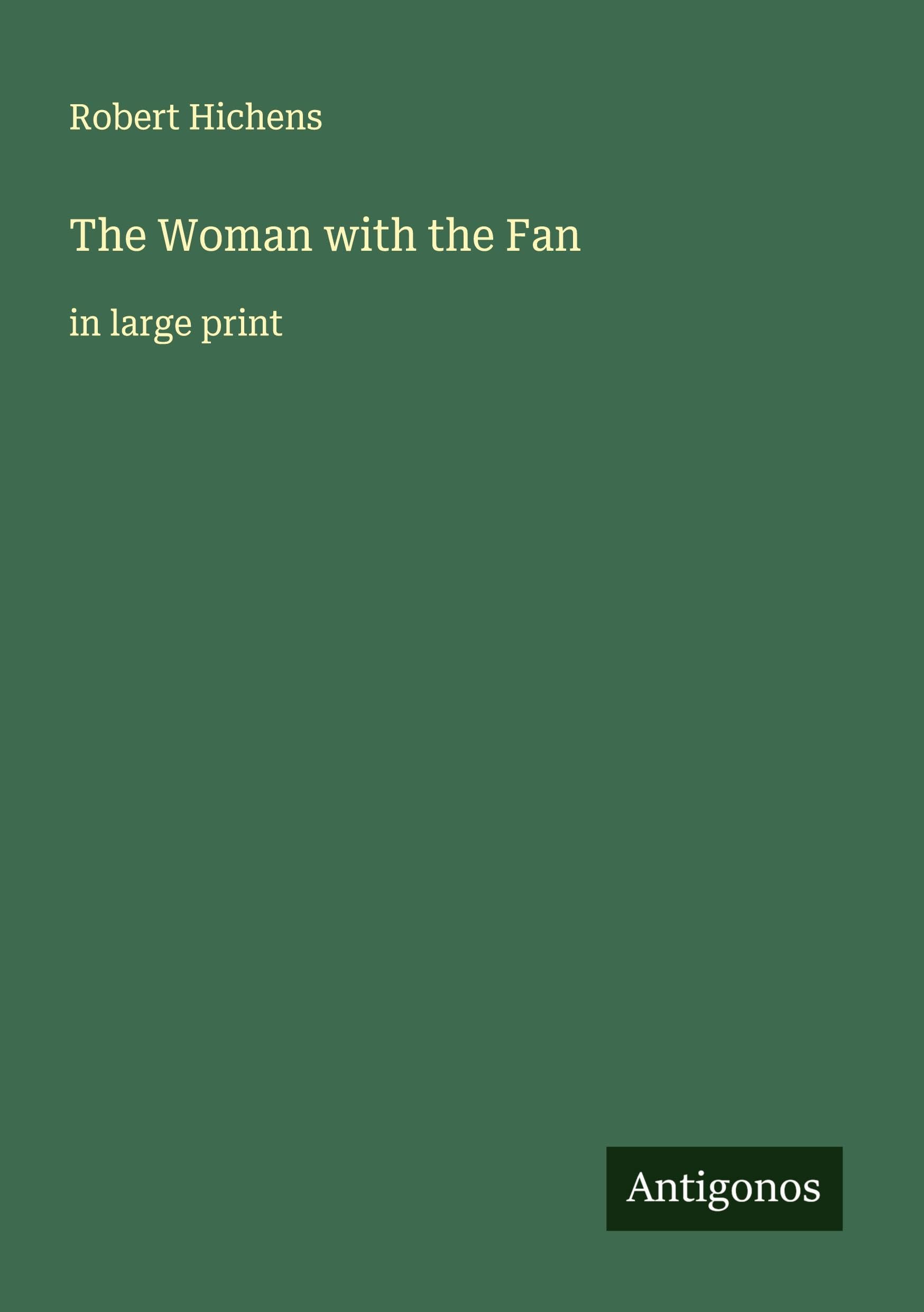 The Woman with the Fan Classics