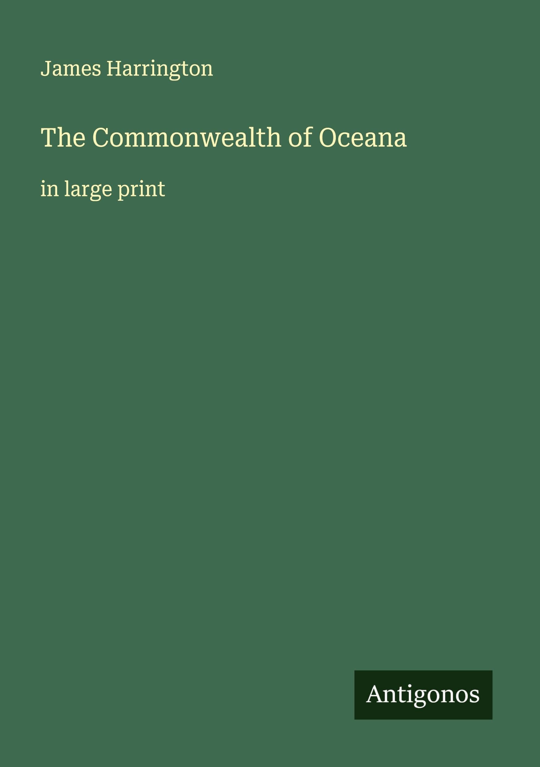 The Commonwealth of Oceana Classics