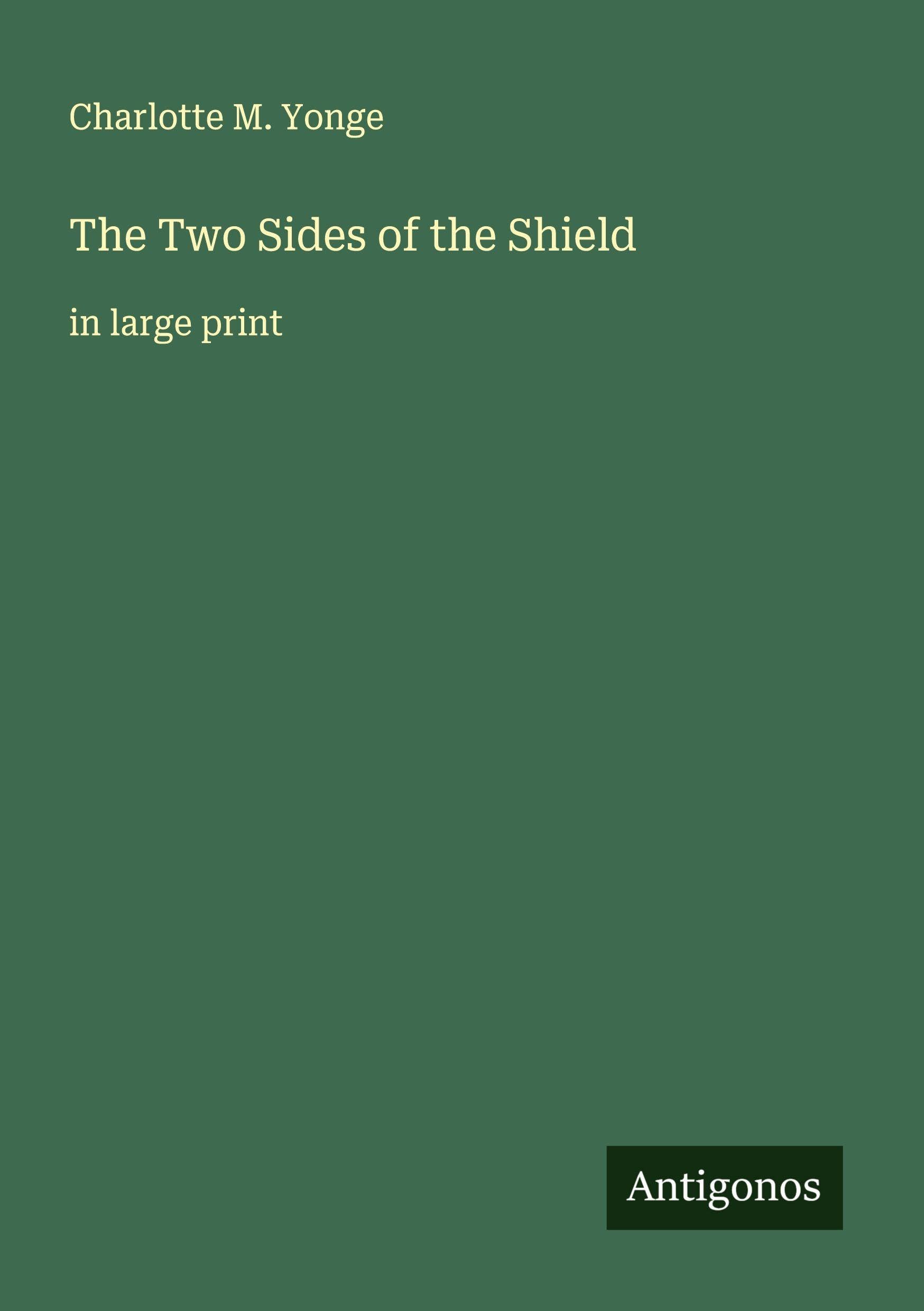 The Two Sides of the Shield Classics