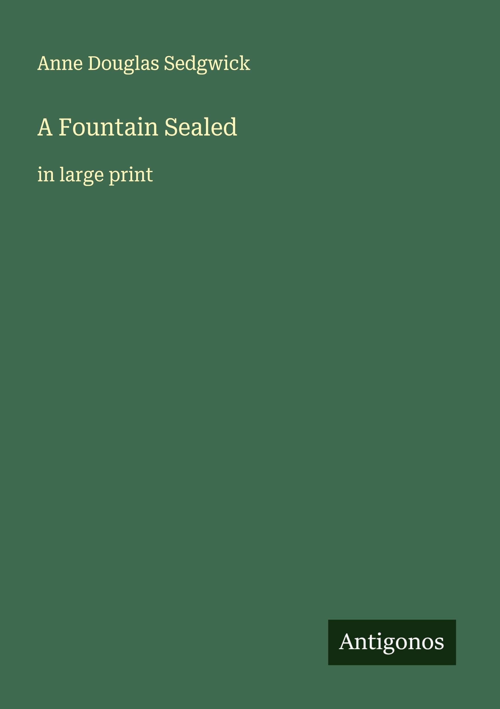A Fountain Sealed Classics