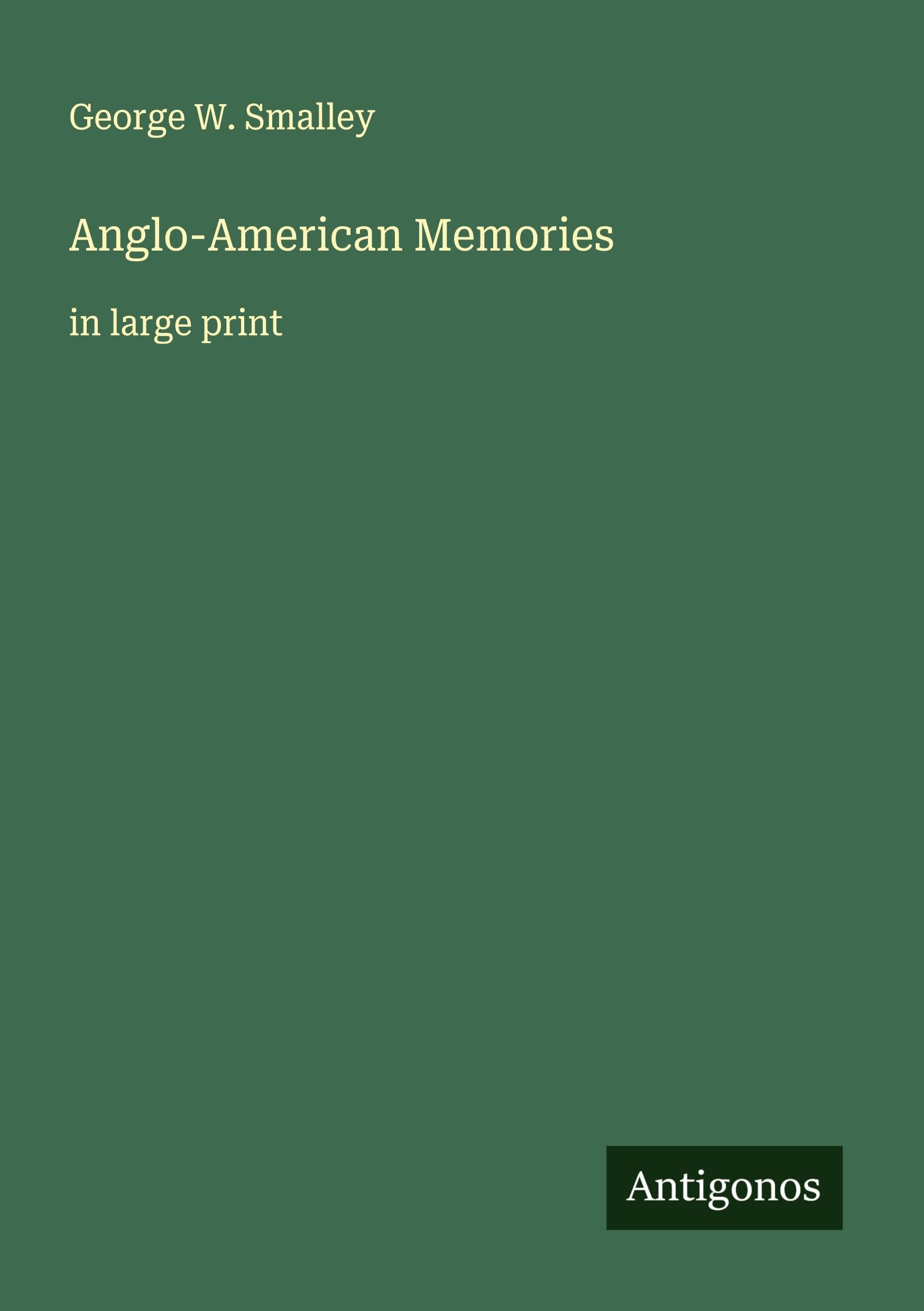 Anglo-American Memories Classics