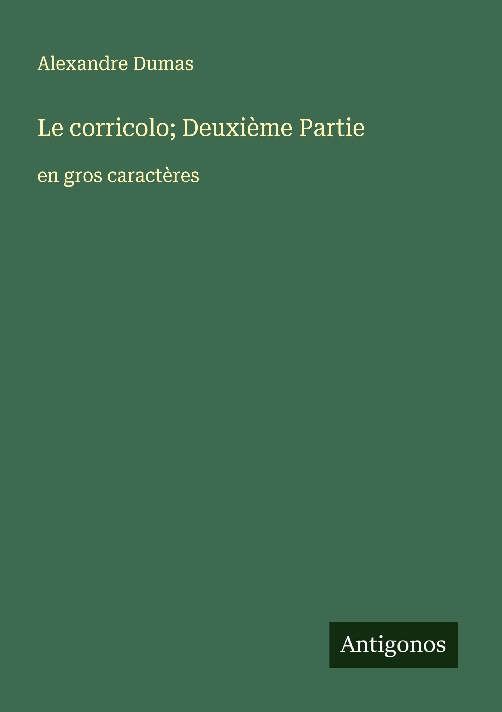 Le corricolo; Deuxième Partie Classics