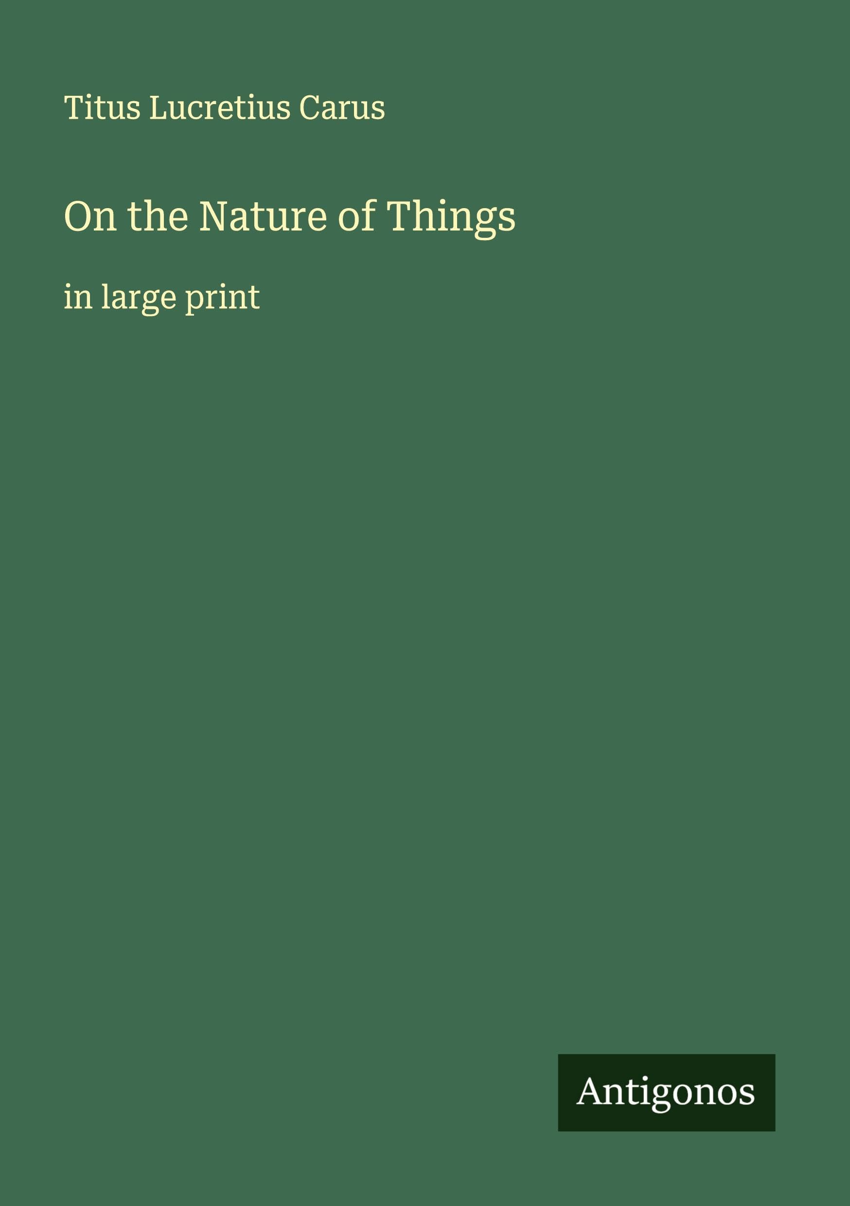 On the Nature of Things Classics