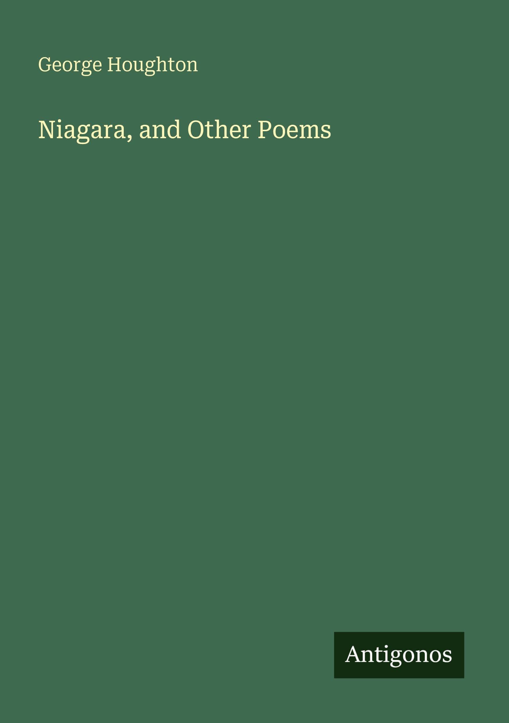 Niagara, and Other Poems Classics