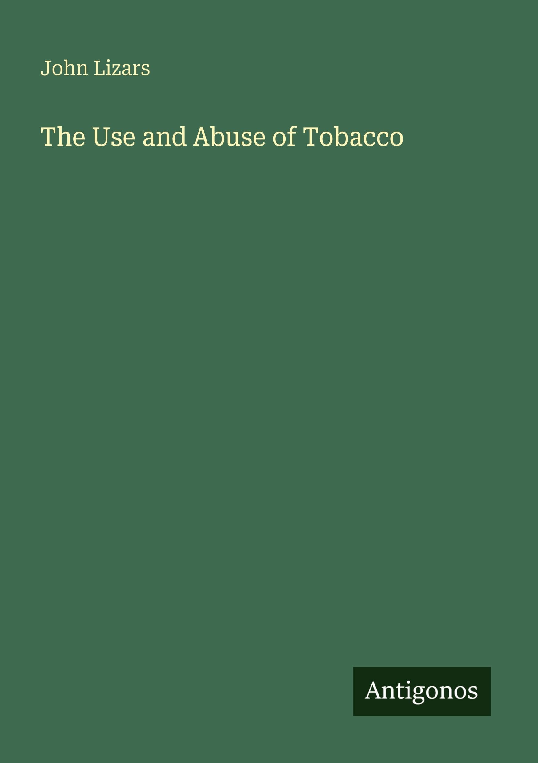 The Use and Abuse of Tobacco Classics
