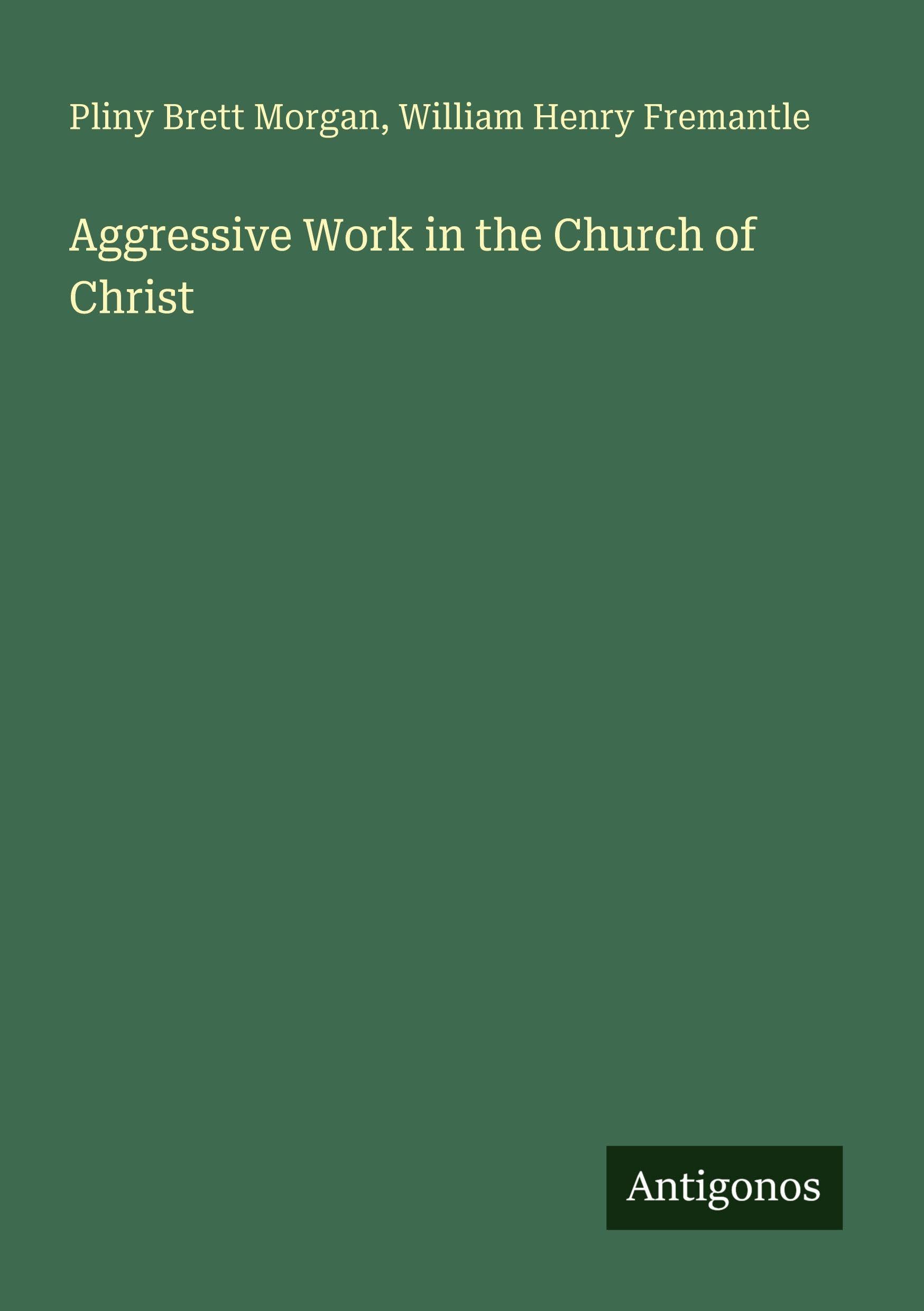 Aggressive Work in the Church of Christ Classics