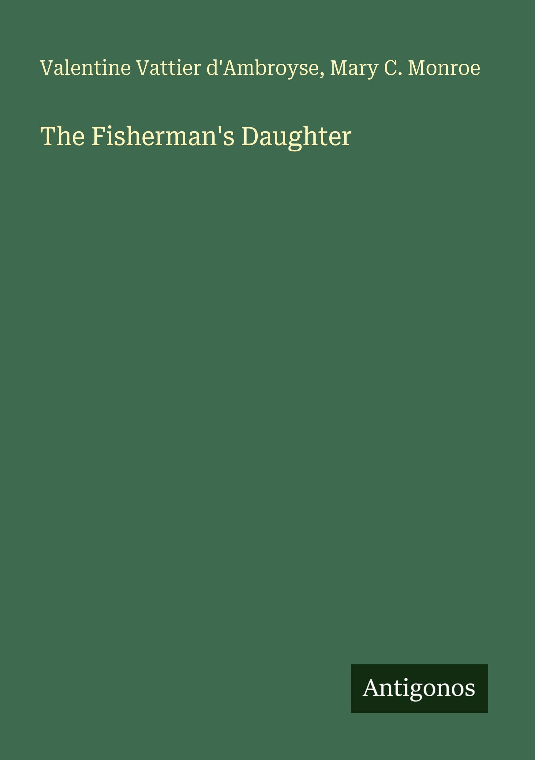 The Fisherman's Daughter Classics