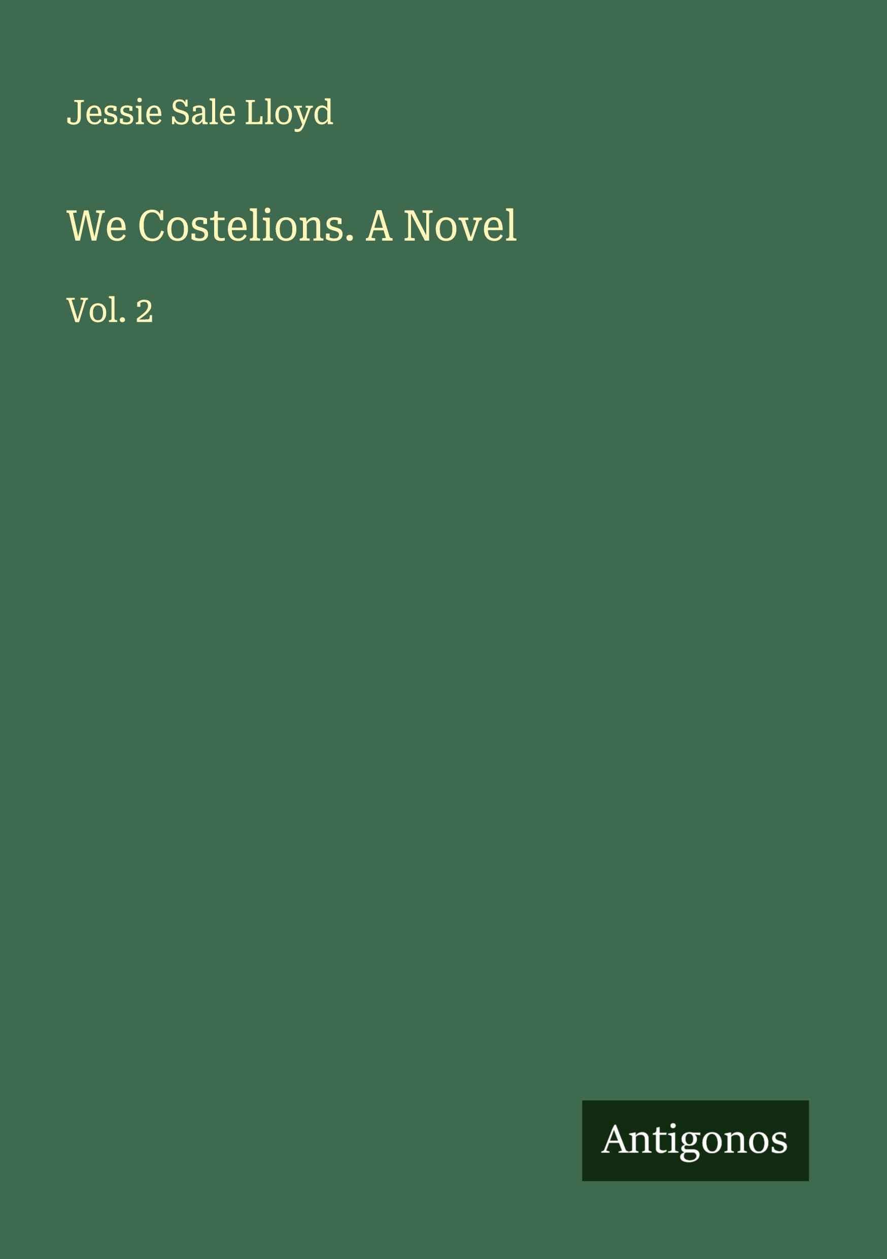 We Costelions. A Novel Classics