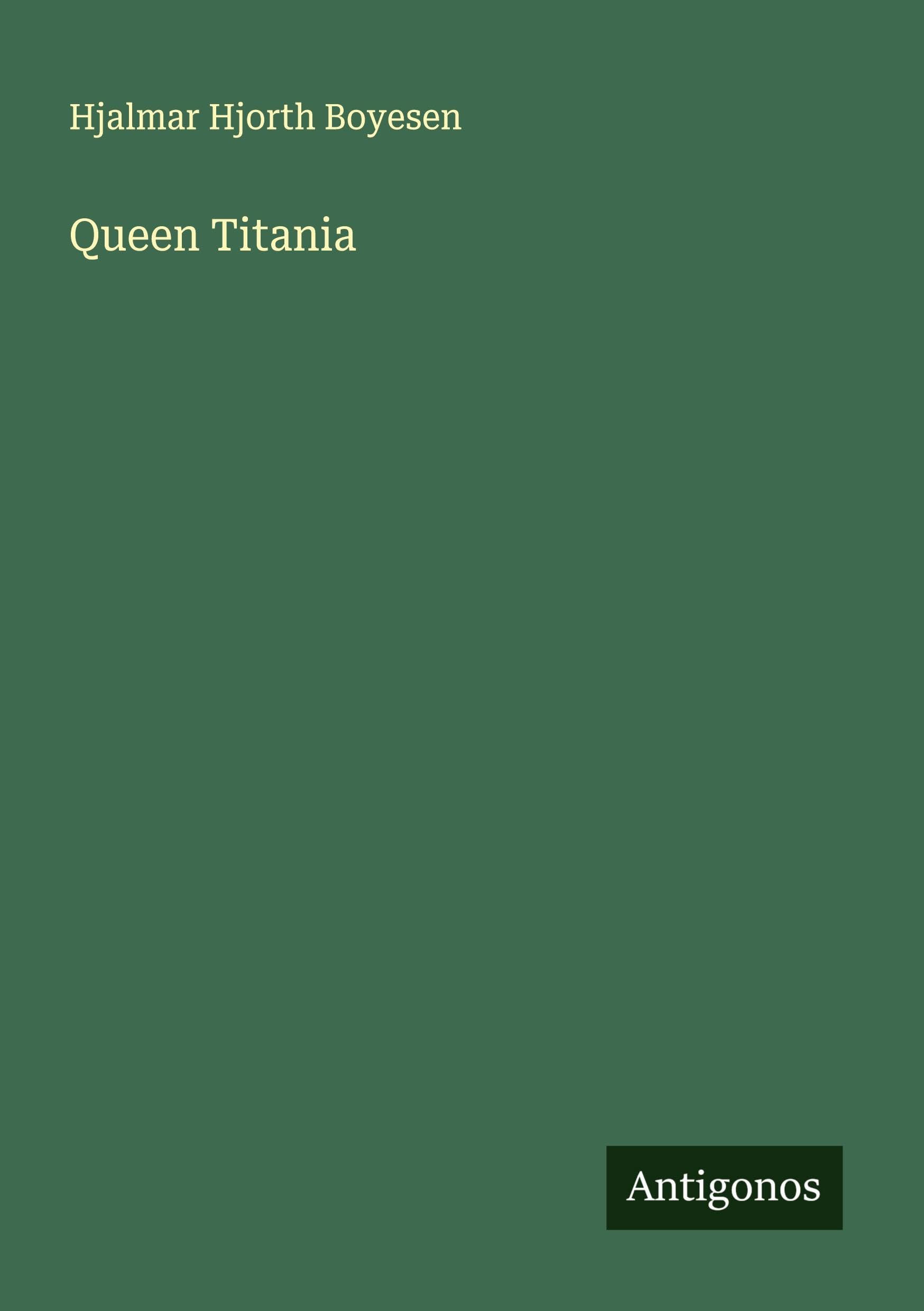 Queen Titania Classics