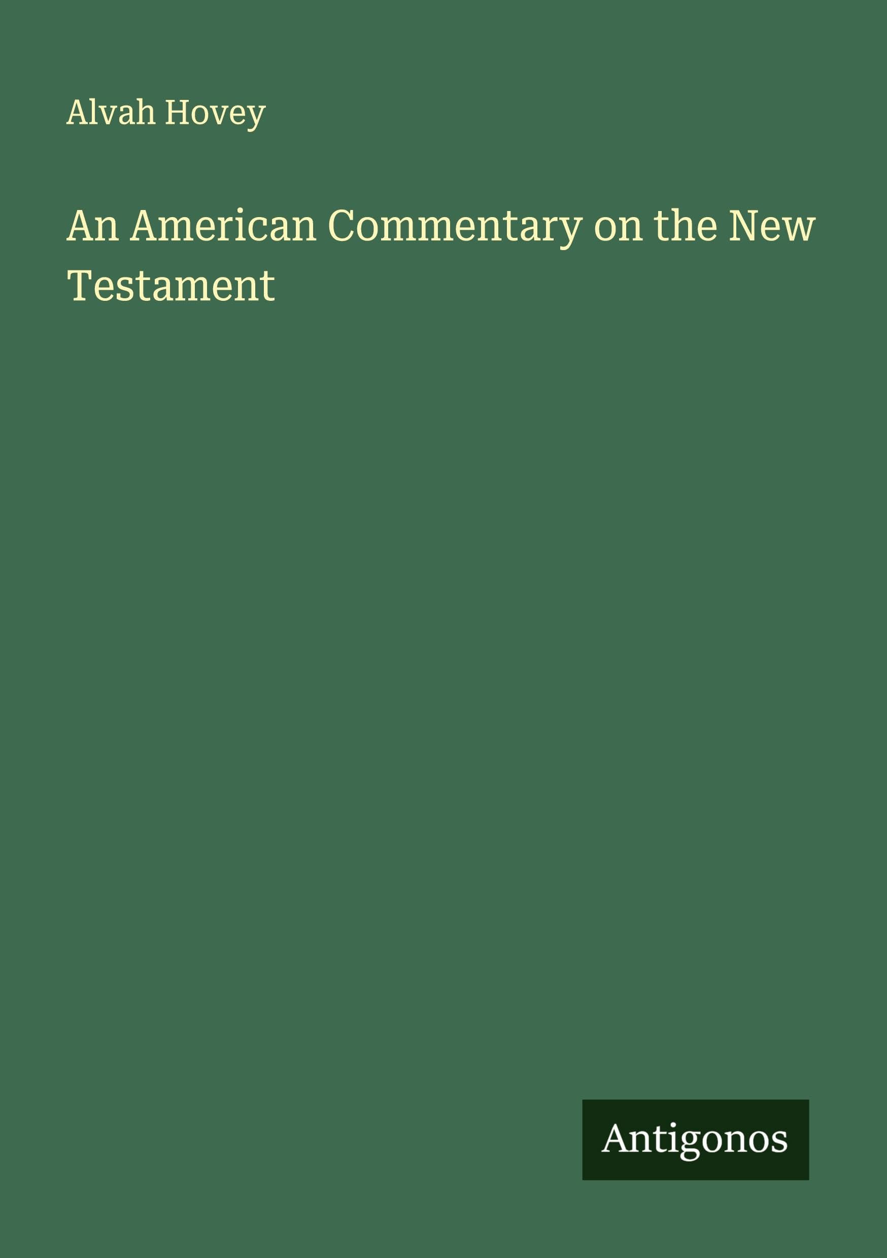 An American Commentary on the New Testament Classics
