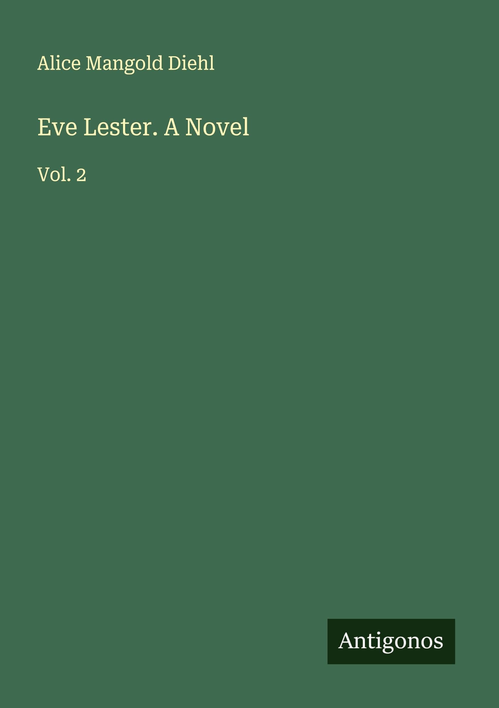 Eve Lester. A Novel Classics