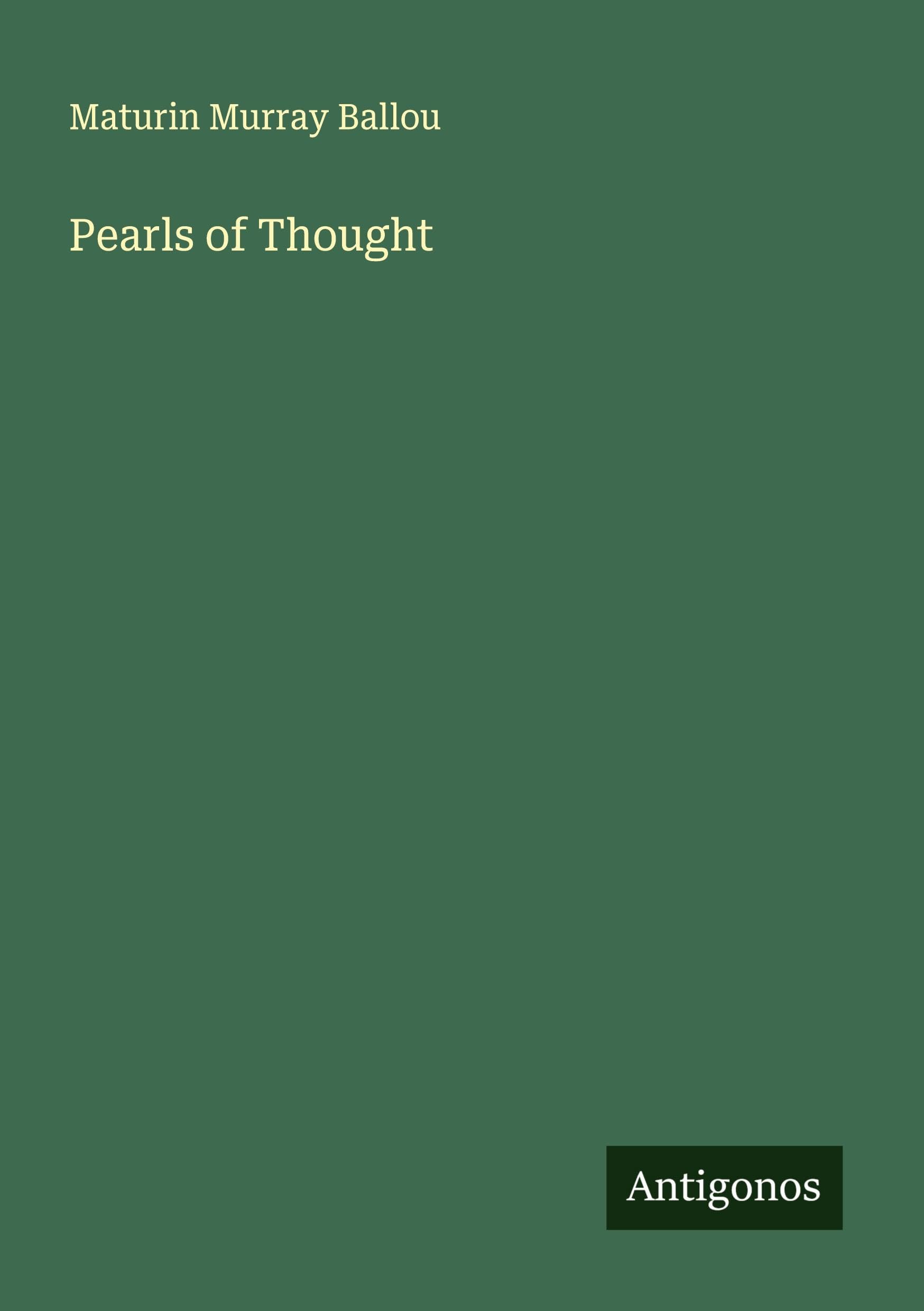 Pearls of Thought Classics
