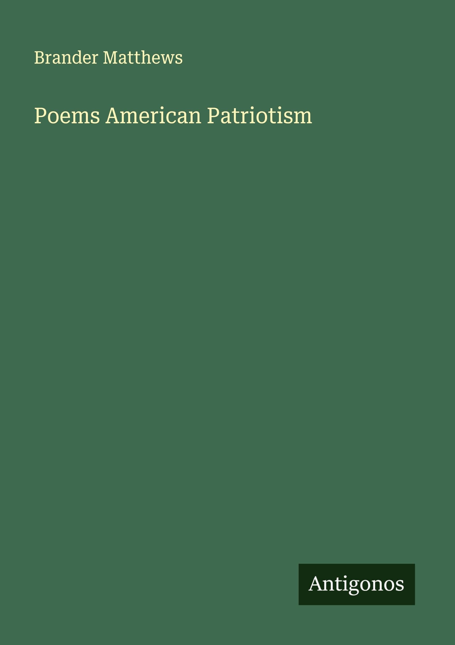 Poems American Patriotism Classics