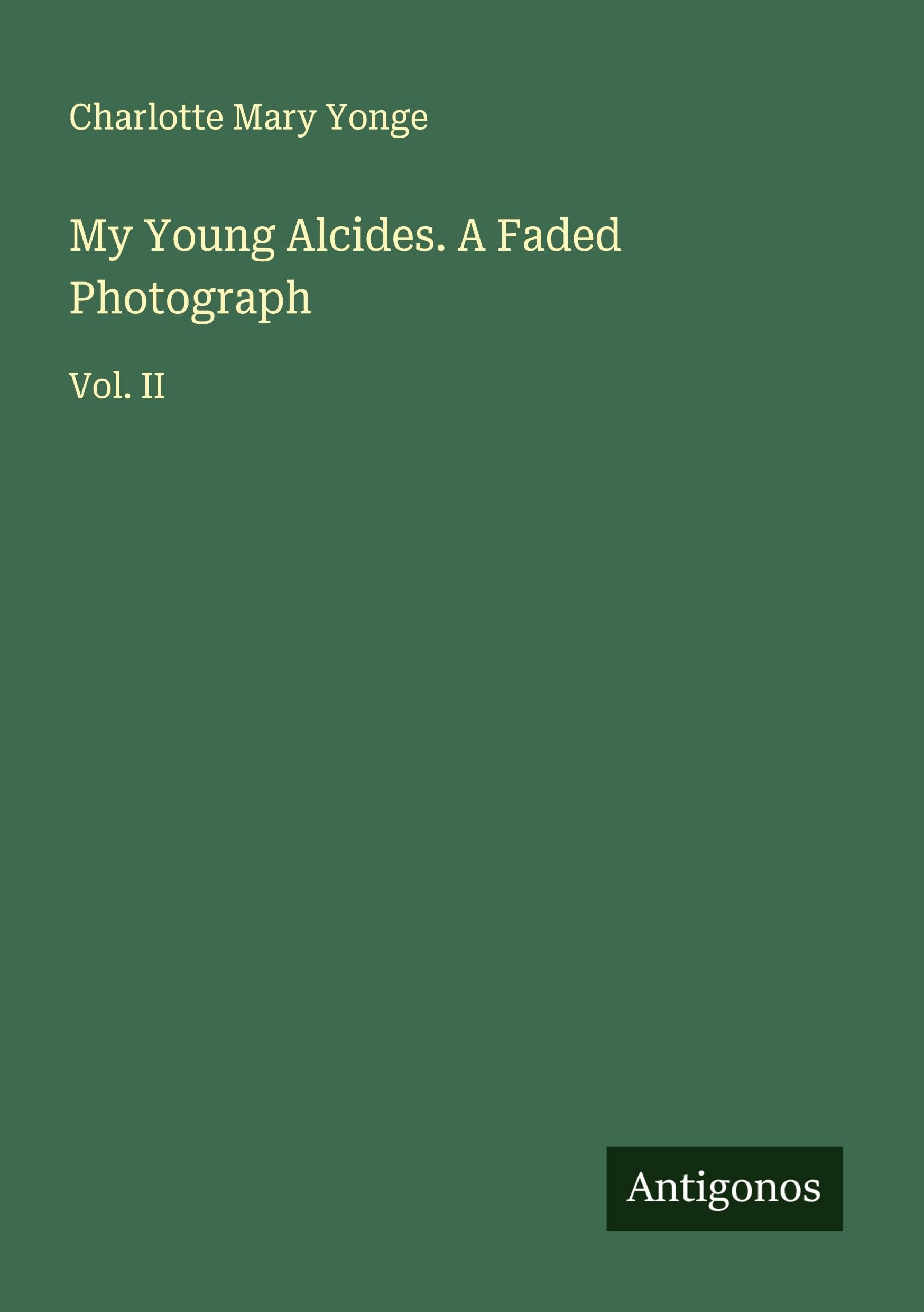 My Young Alcides. A Faded Photograph Classics