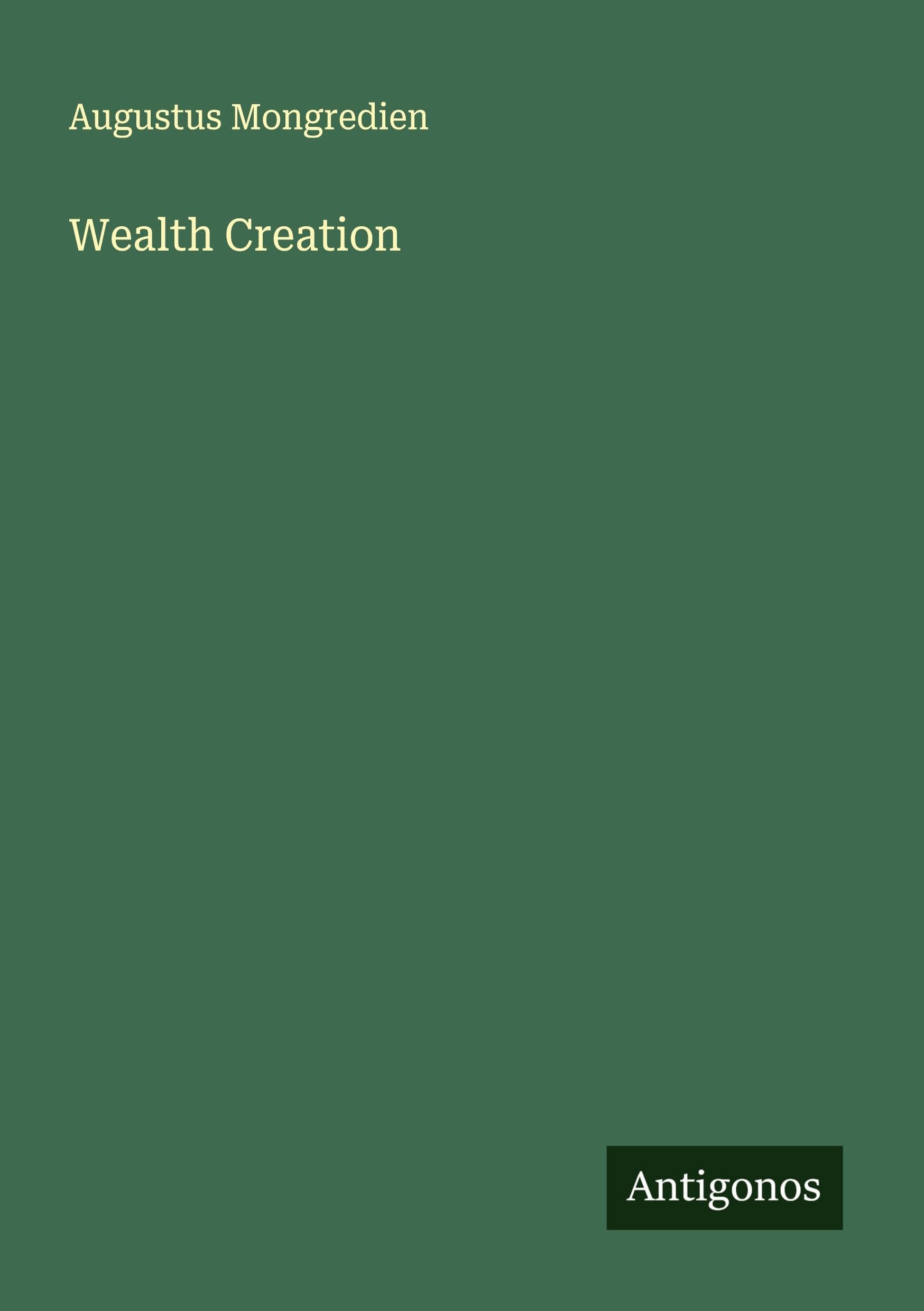 Wealth Creation Classics