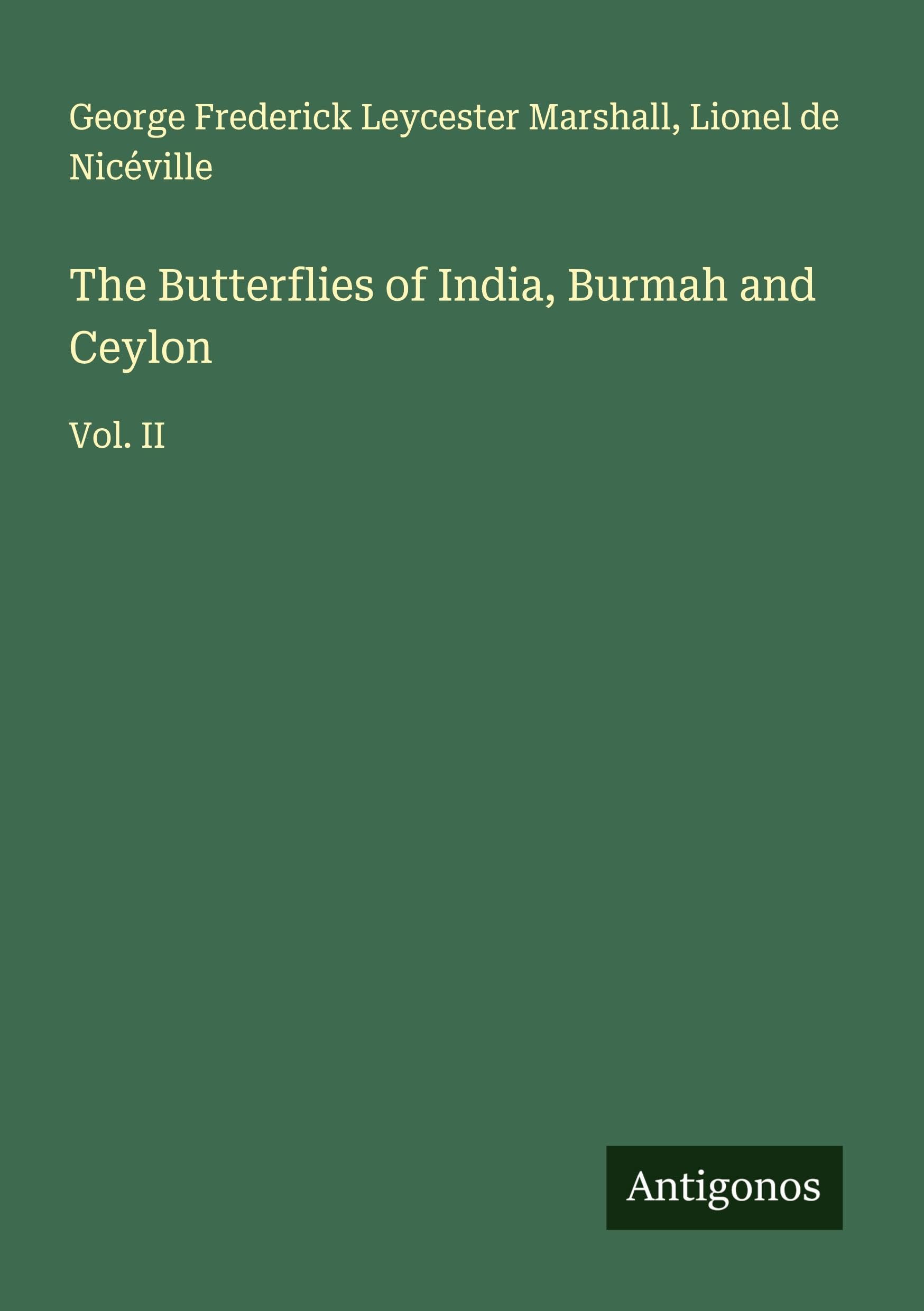 The Butterflies of India, Burmah and Ceylon Classics