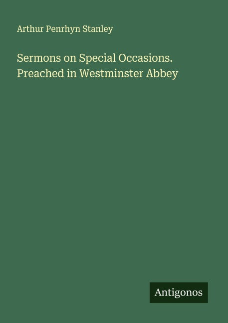 Product Image: Sermons on Special Occasions. Preached in Westminster Abbey