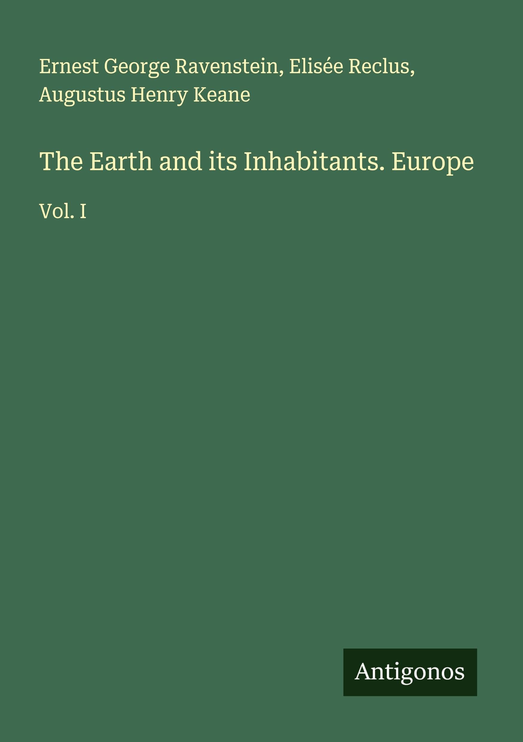 The Earth and its Inhabitants. Europe Classics