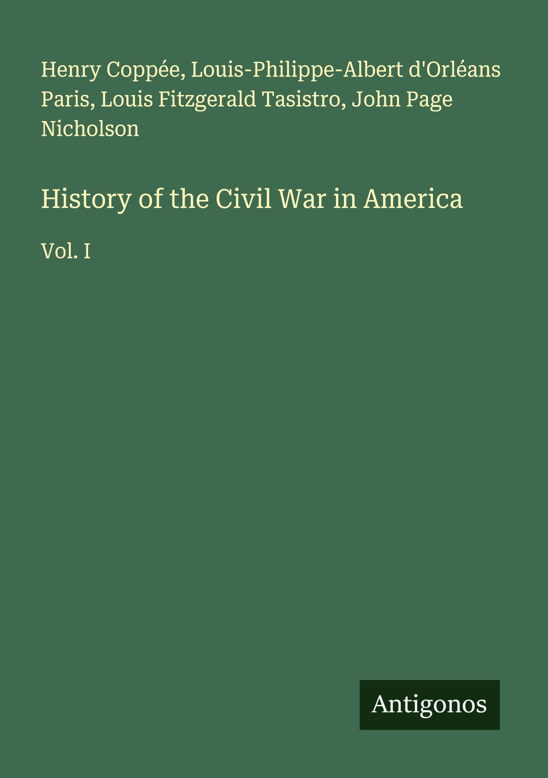 History of the Civil War in America Classics