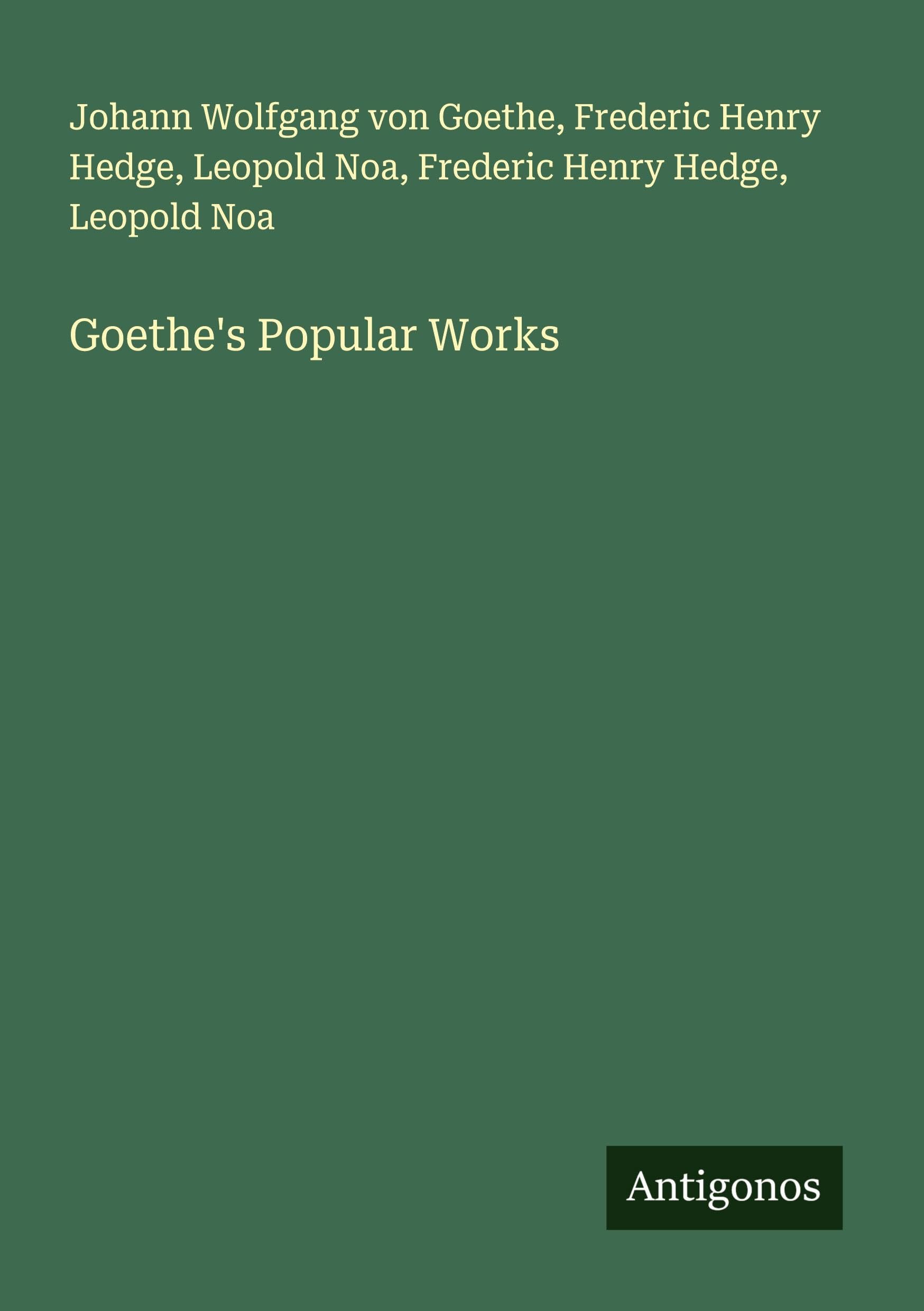 Goethe's Popular Works Classics