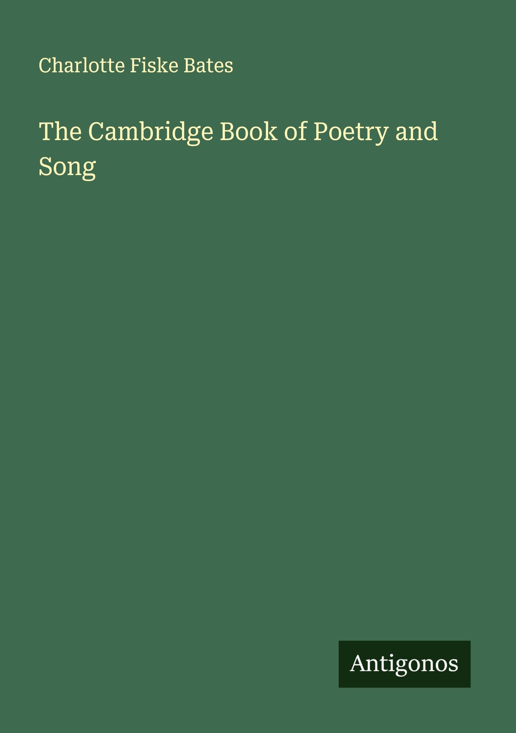 The Cambridge Book of Poetry and Song Classics