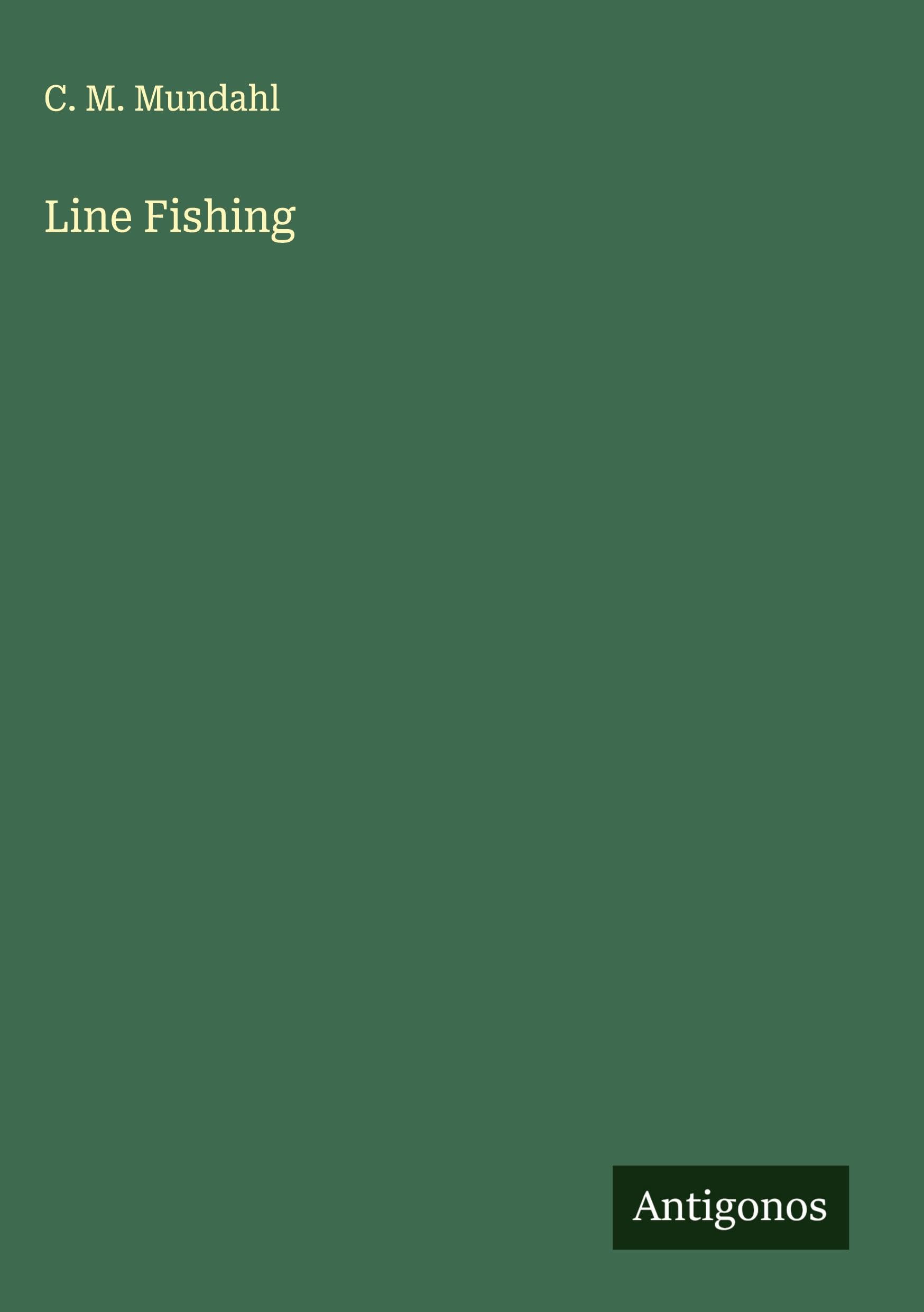 Line Fishing Classics