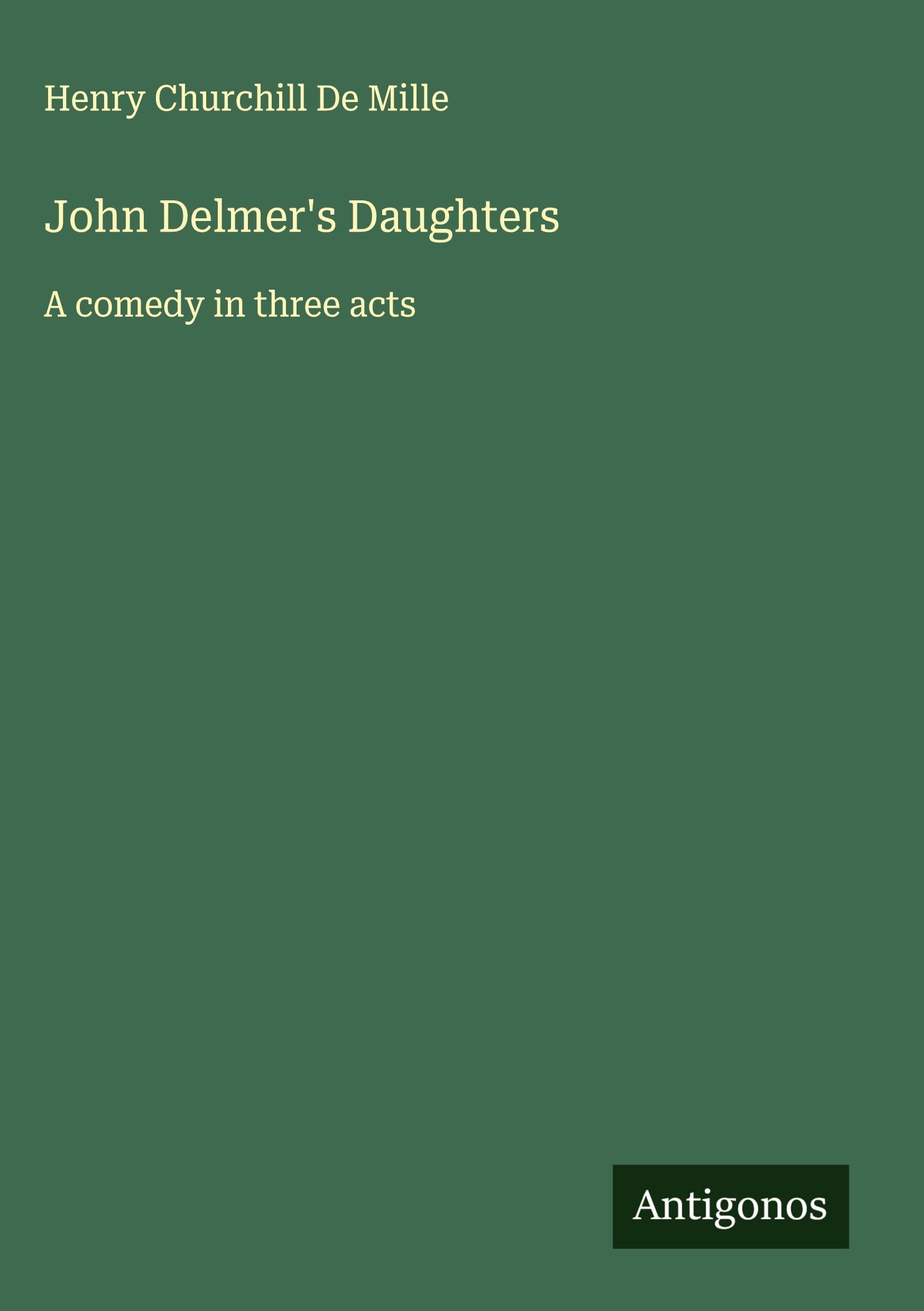 John Delmer's Daughters Classics