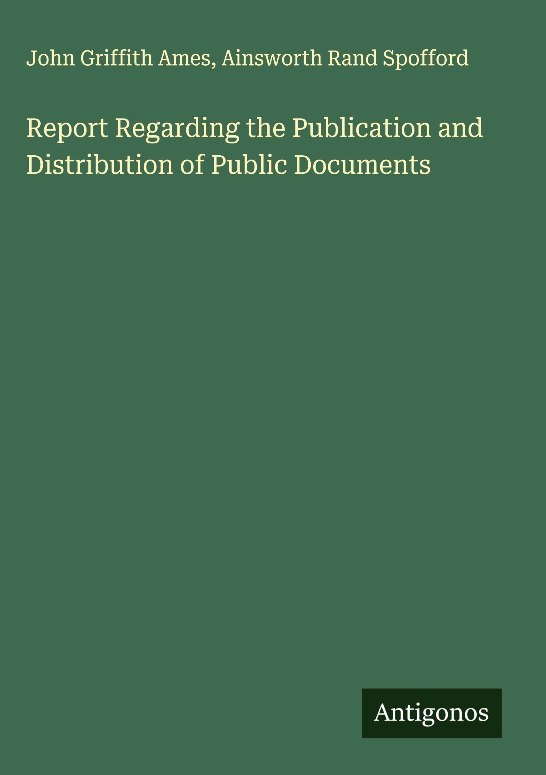 Report Regarding the Publication and Distribution of Public Documents Classics