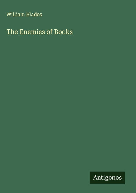 The Enemies of Books Classics