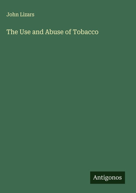 The Use and Abuse of Tobacco Classics