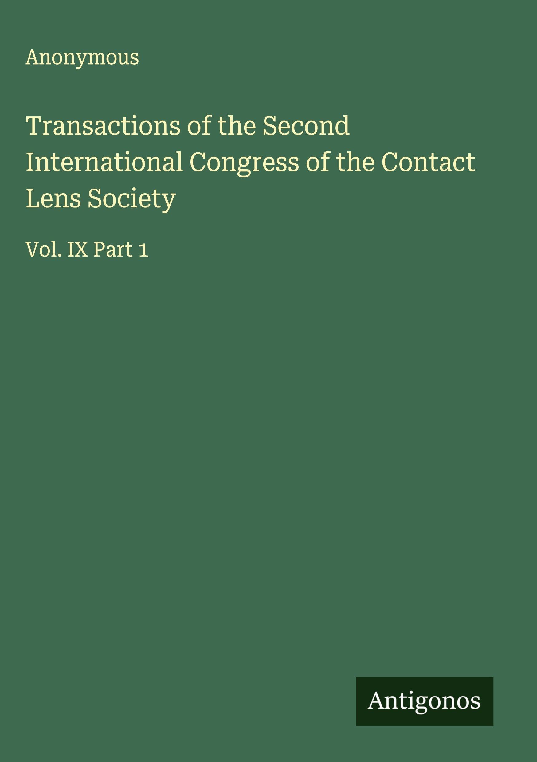 Transactions of the Second International Congress of the Contact Lens Society Classics