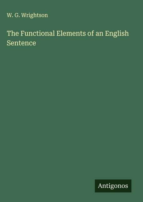 Product Image: The Functional Elements of an English Sentence