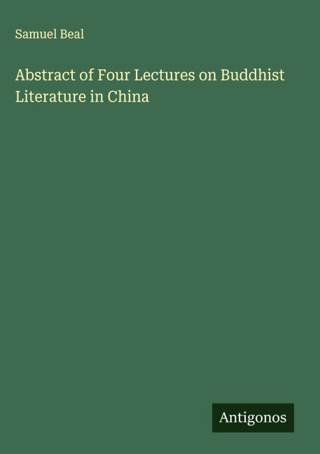 Abstract of Four Lectures on Buddhist Literature in China Classics