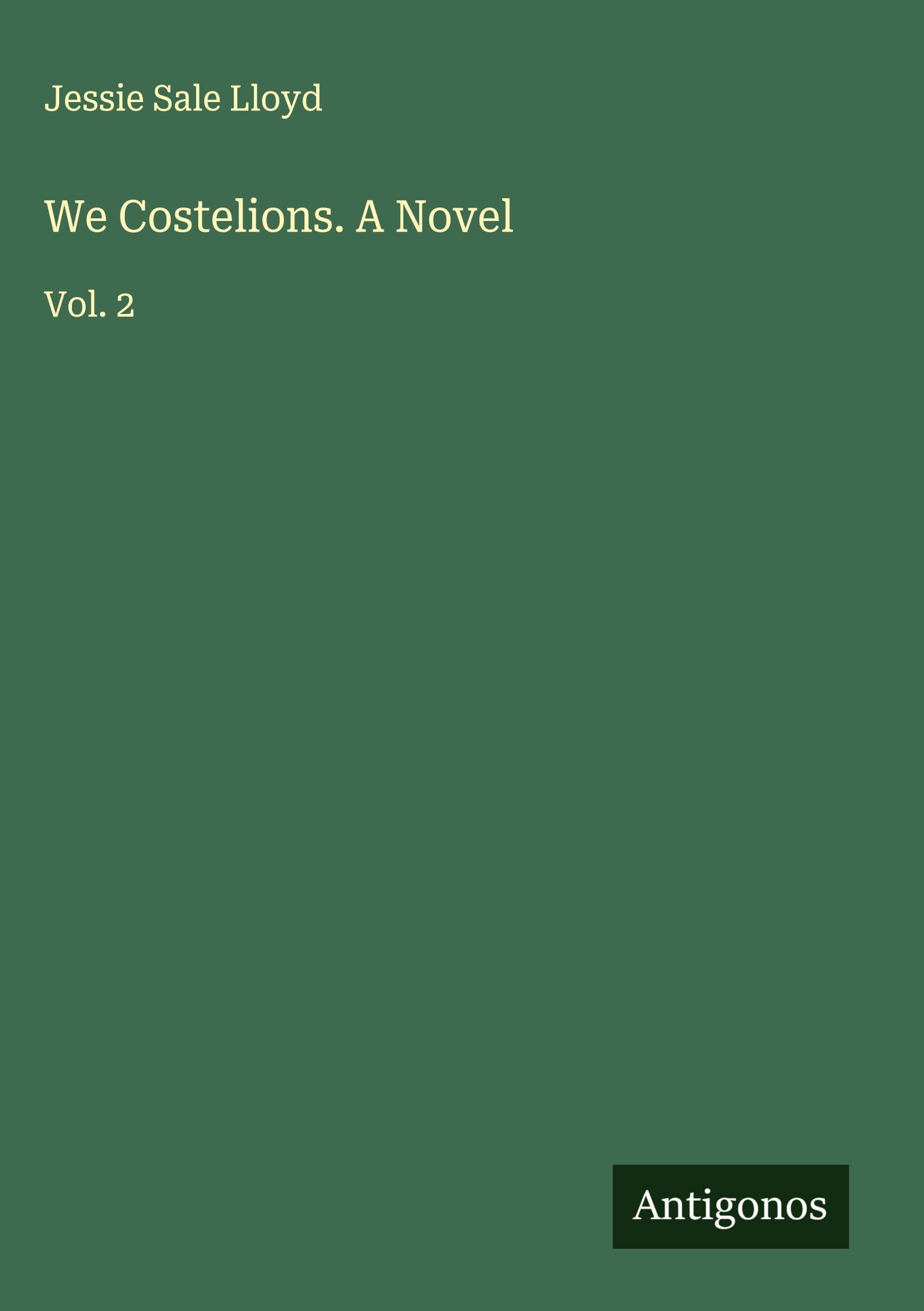 We Costelions. A Novel Classics
