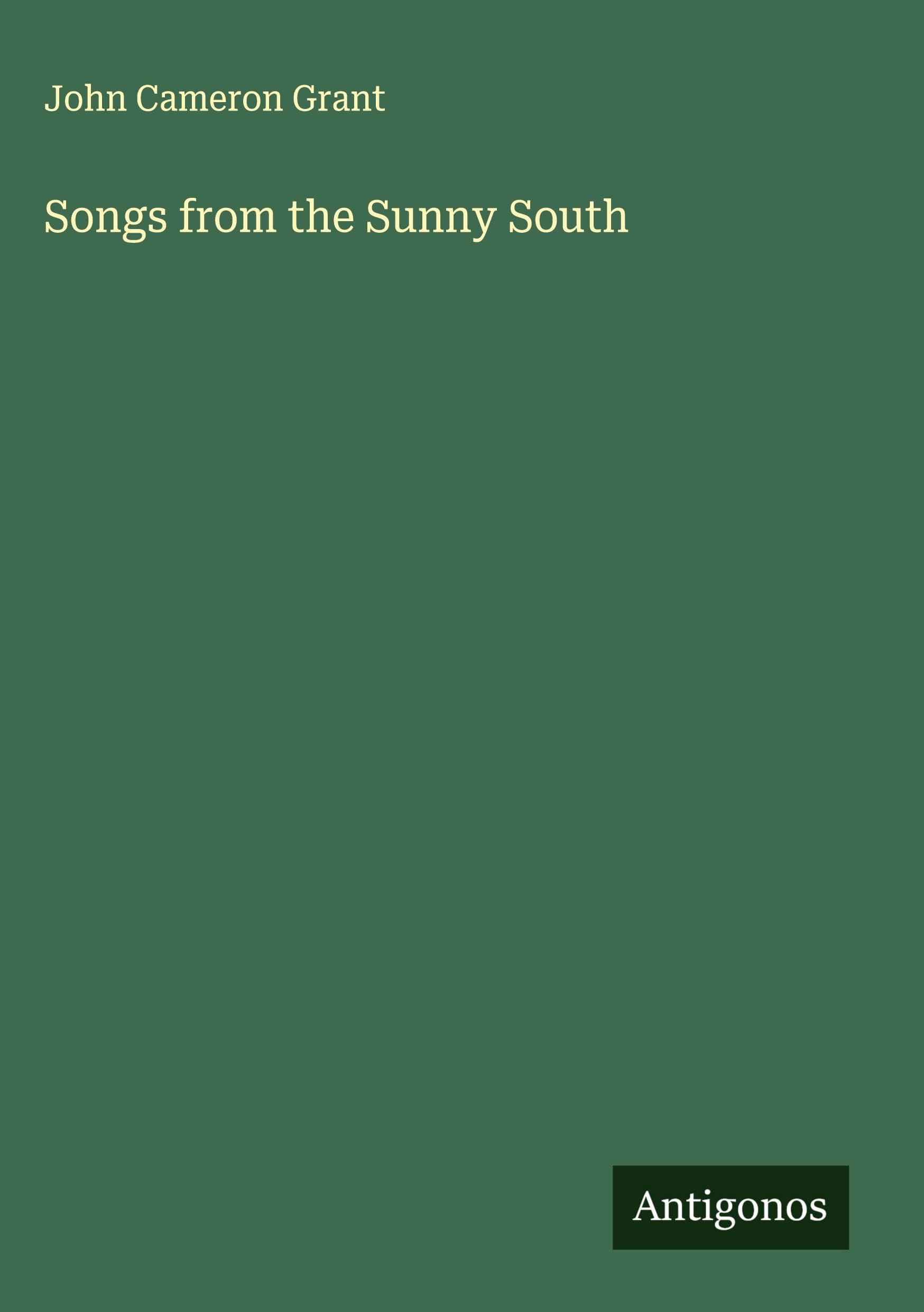 Songs from the Sunny South Classics