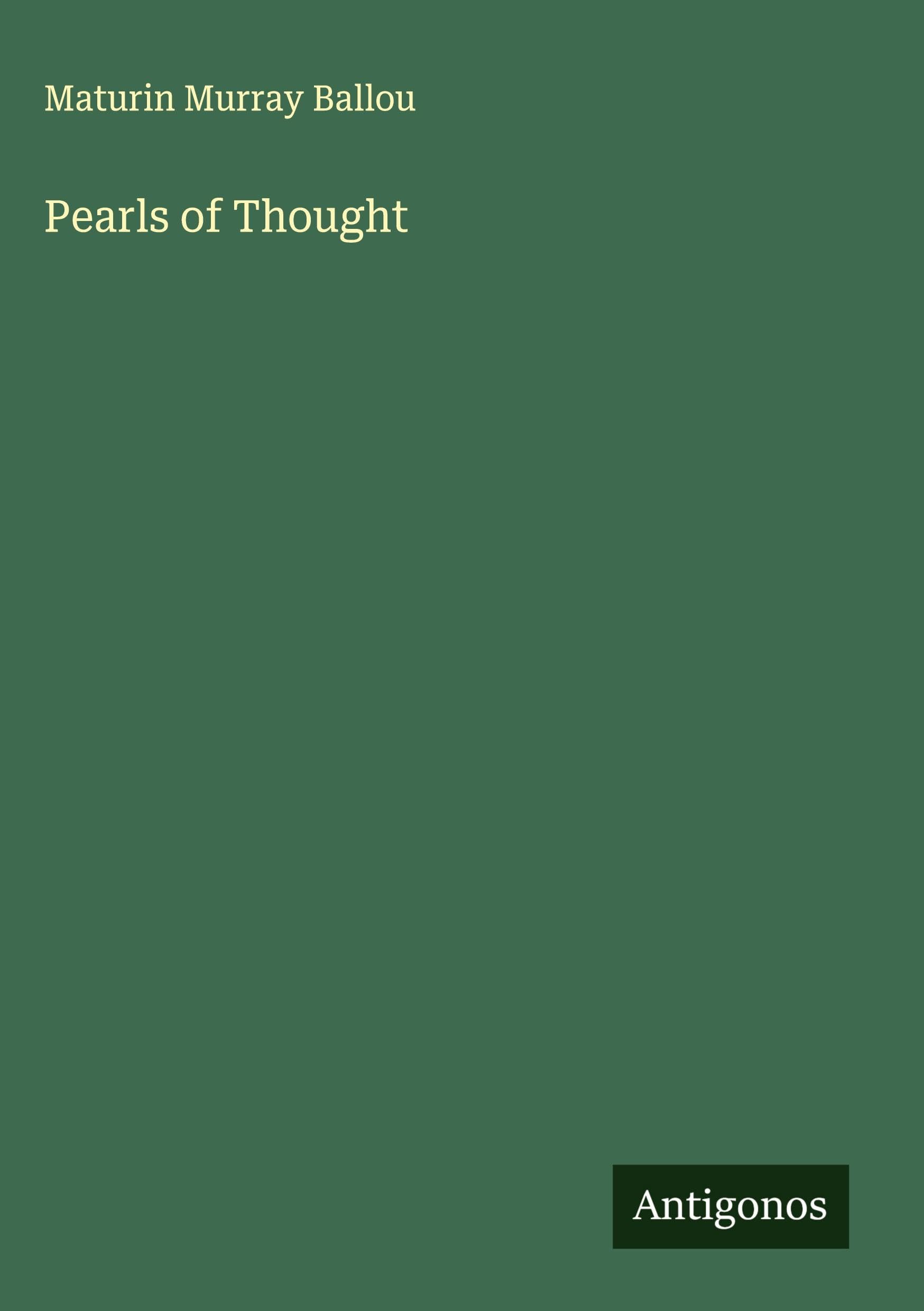 Pearls of Thought Classics