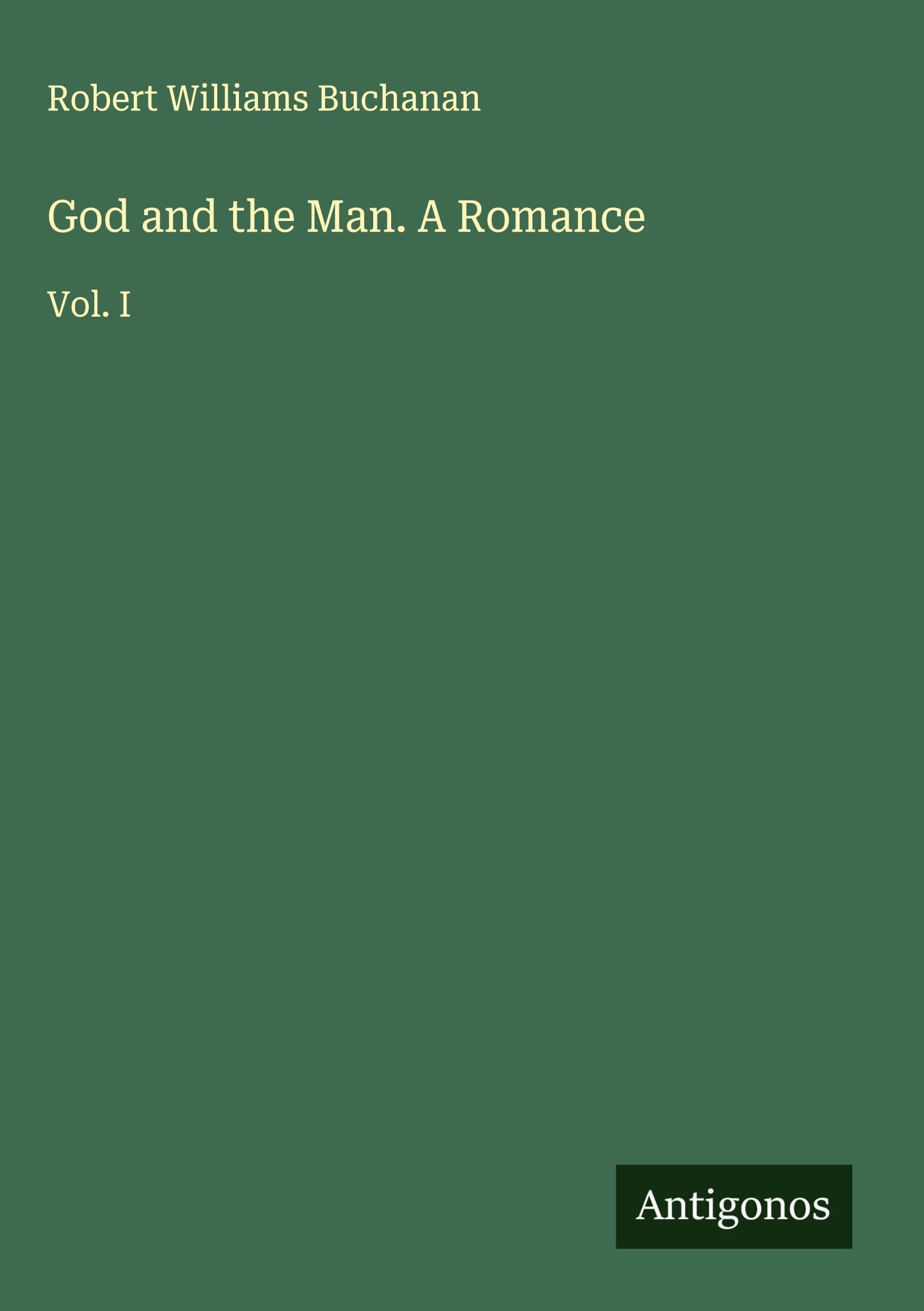 Product Image: God and the Man. A Romance
