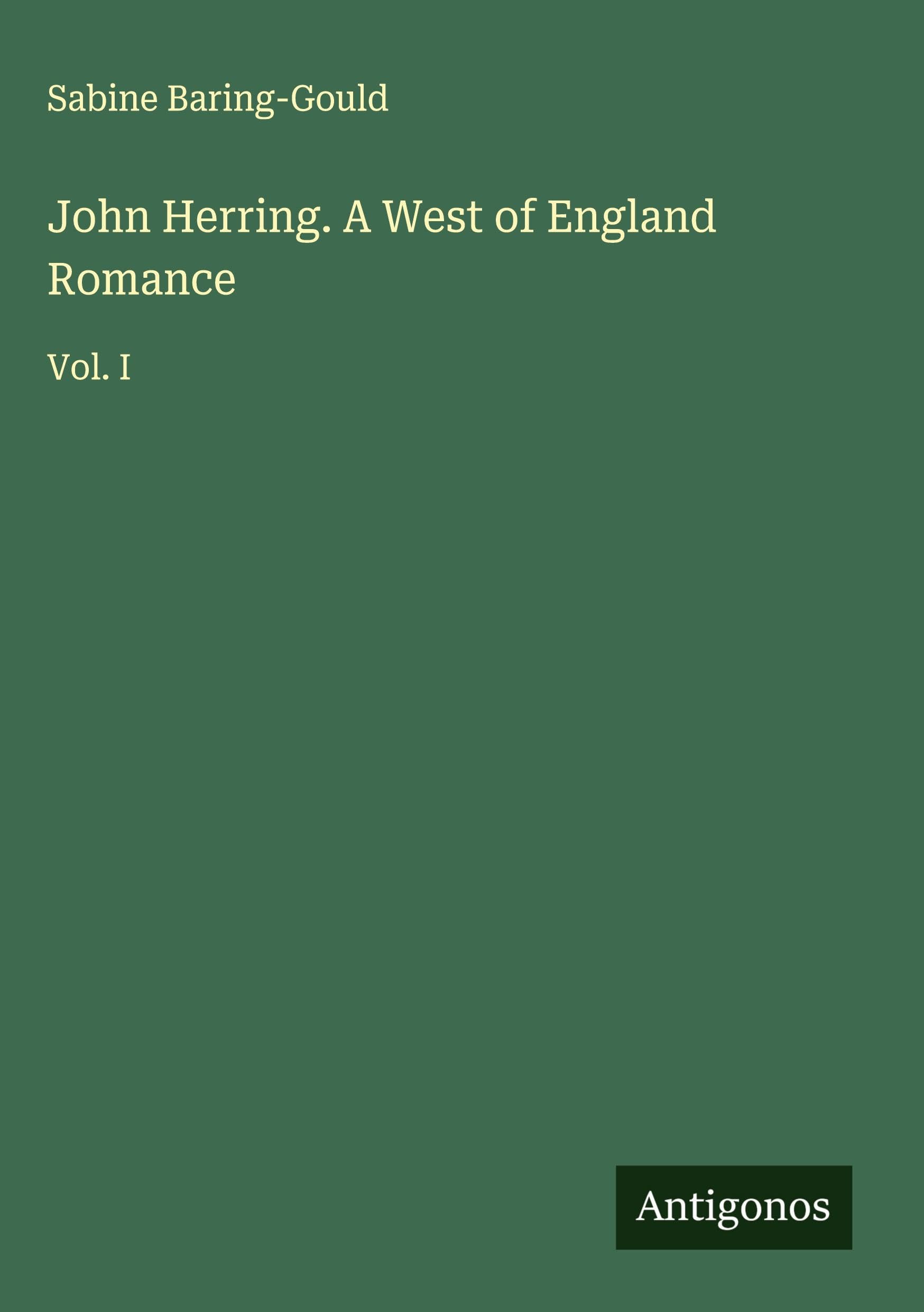 John Herring. A West of England Romance Classics