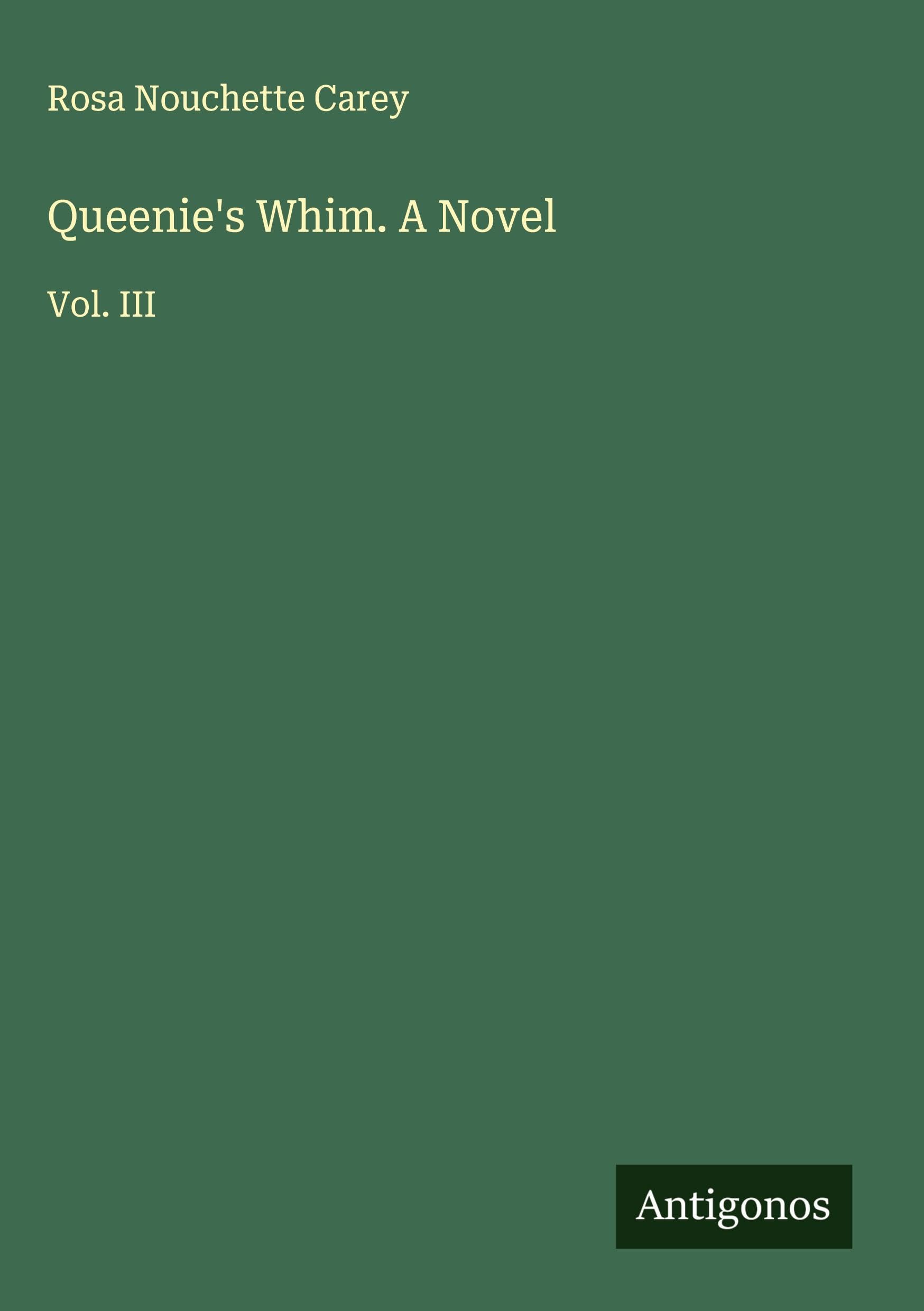 Queenie's Whim. A Novel Classics