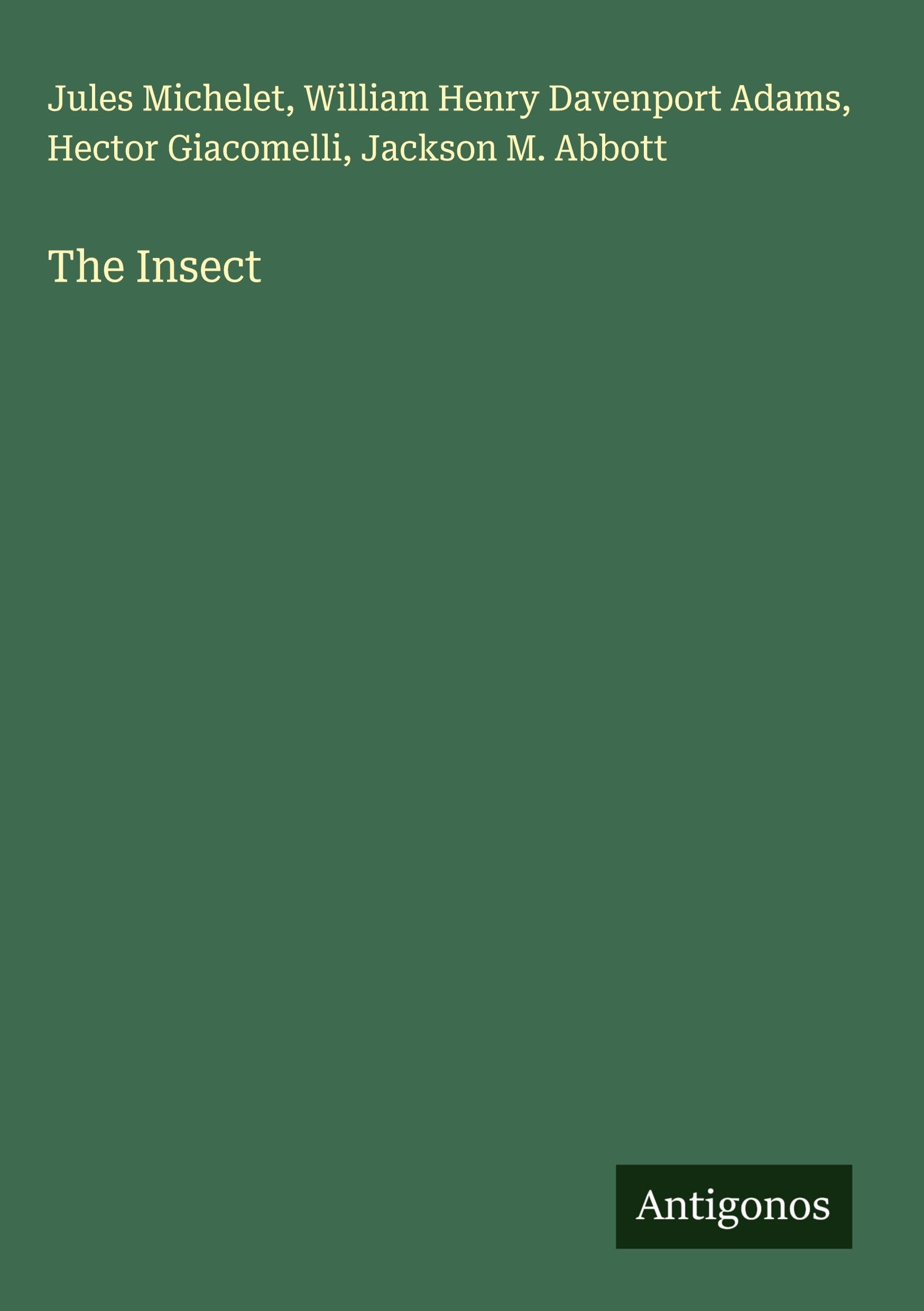 The Insect Classics