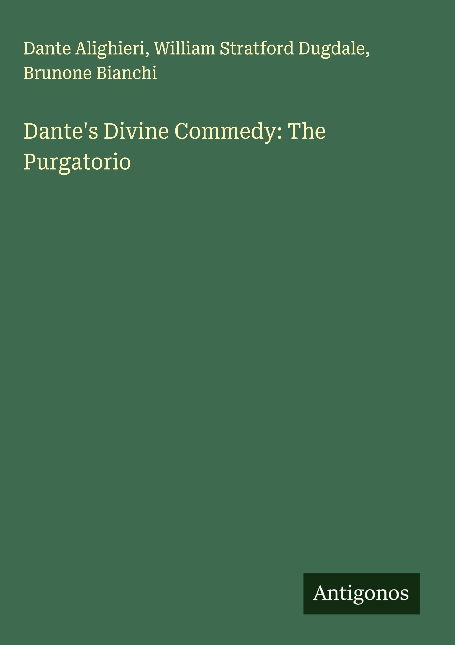 Dante's Divine Commedy: The Purgatorio Classics