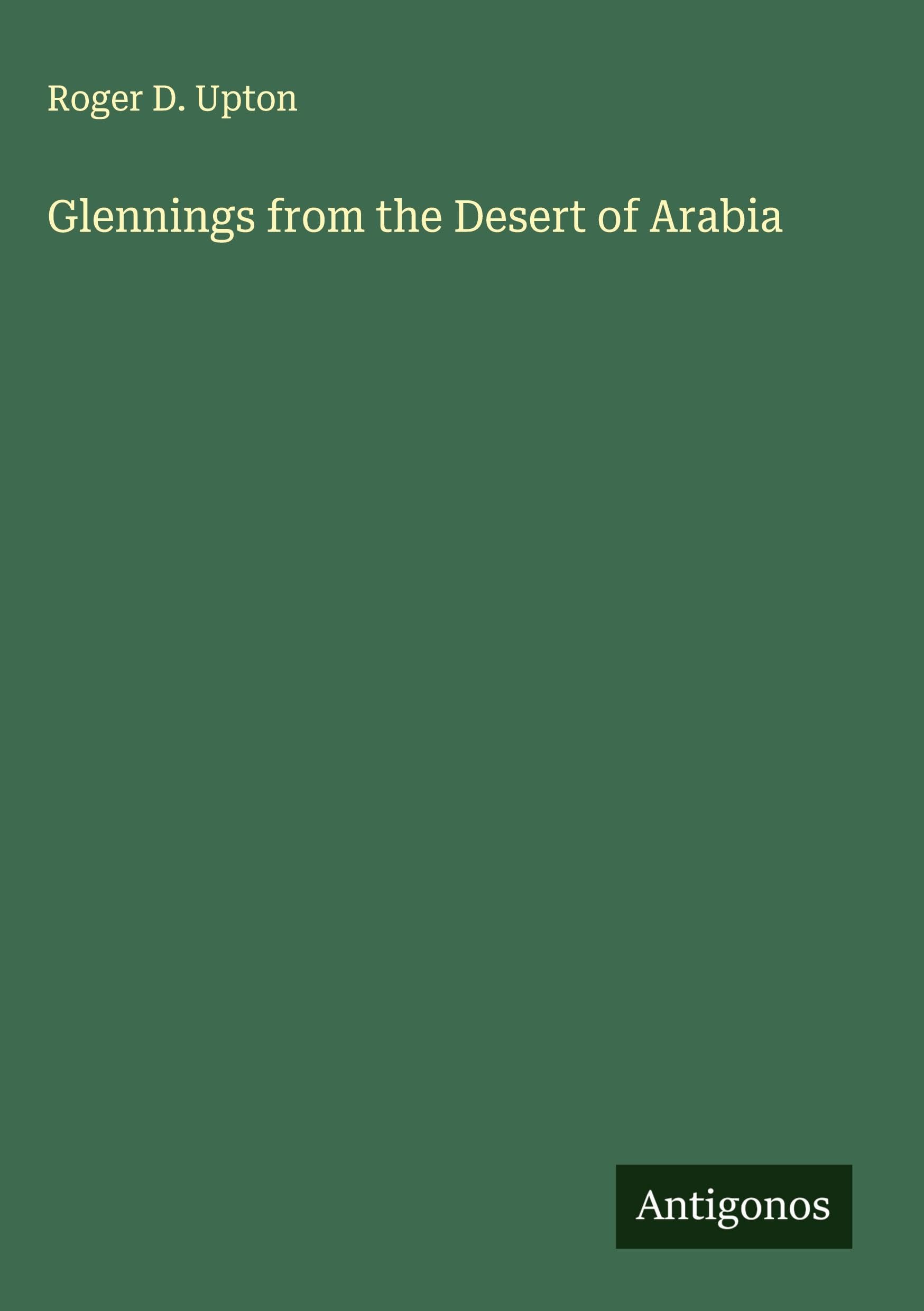 Glennings from the Desert of Arabia Classics