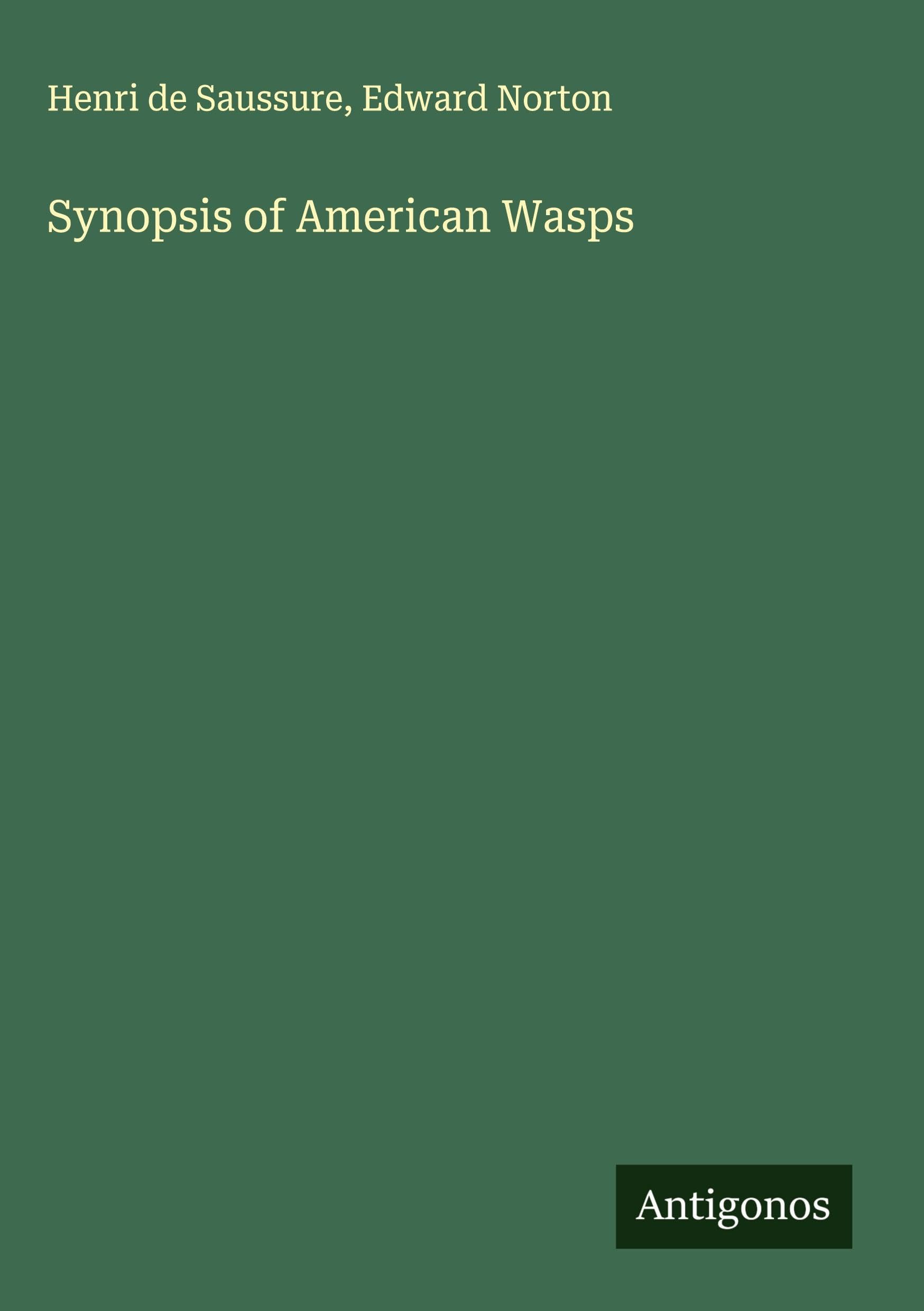 Synopsis of American Wasps Classics