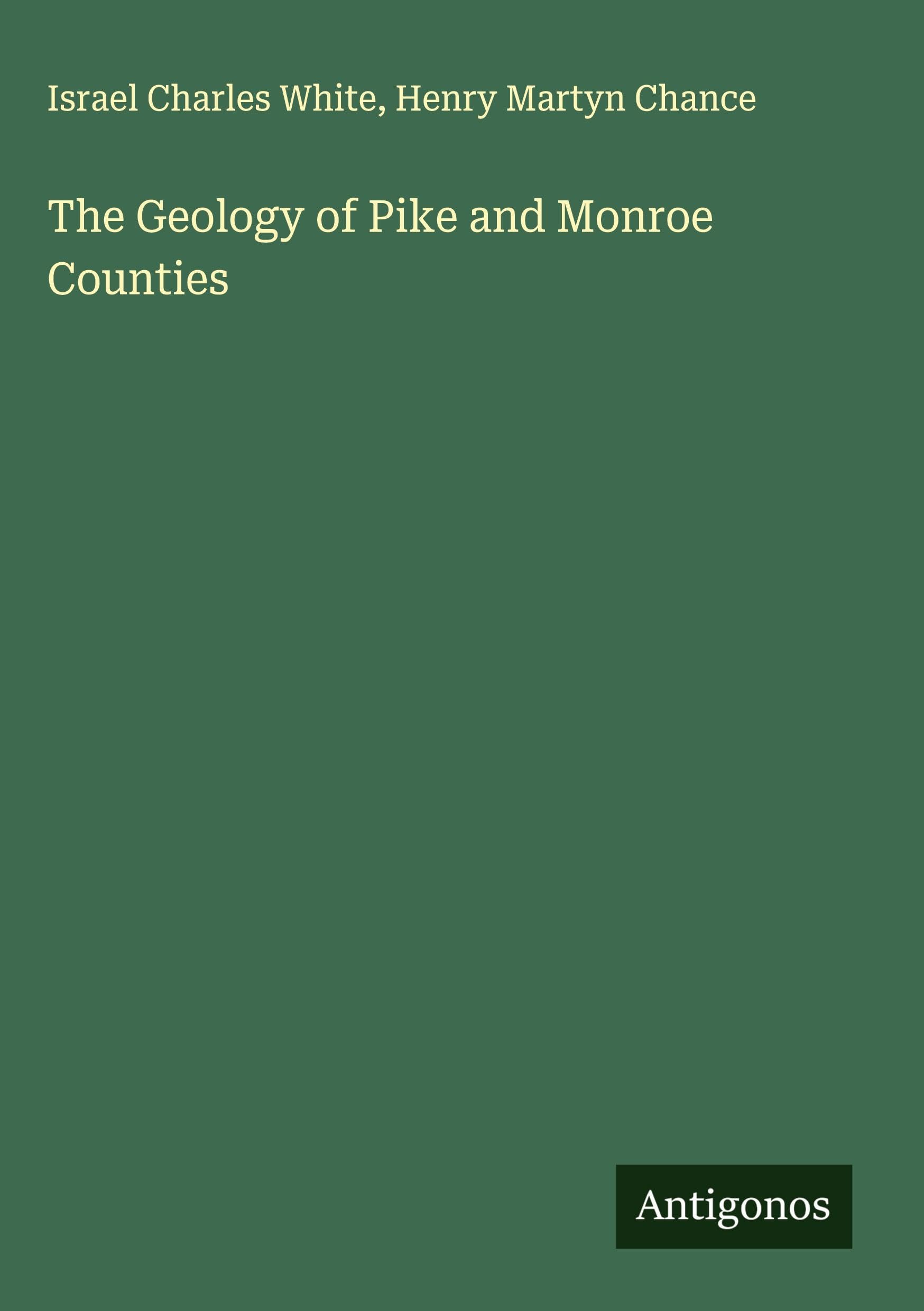 The Geology of Pike and Monroe Counties Classics