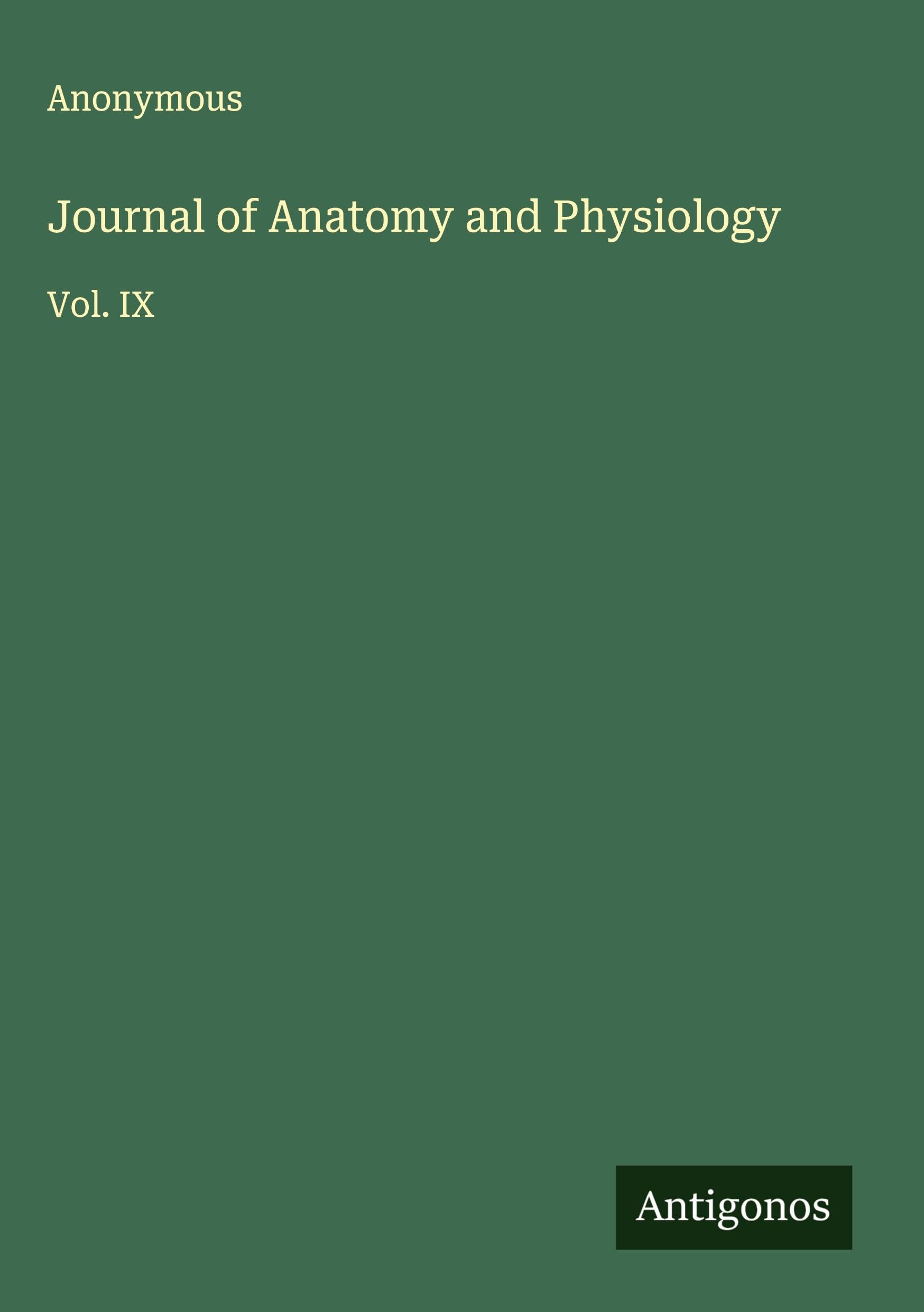 Journal of Anatomy and Physiology Classics