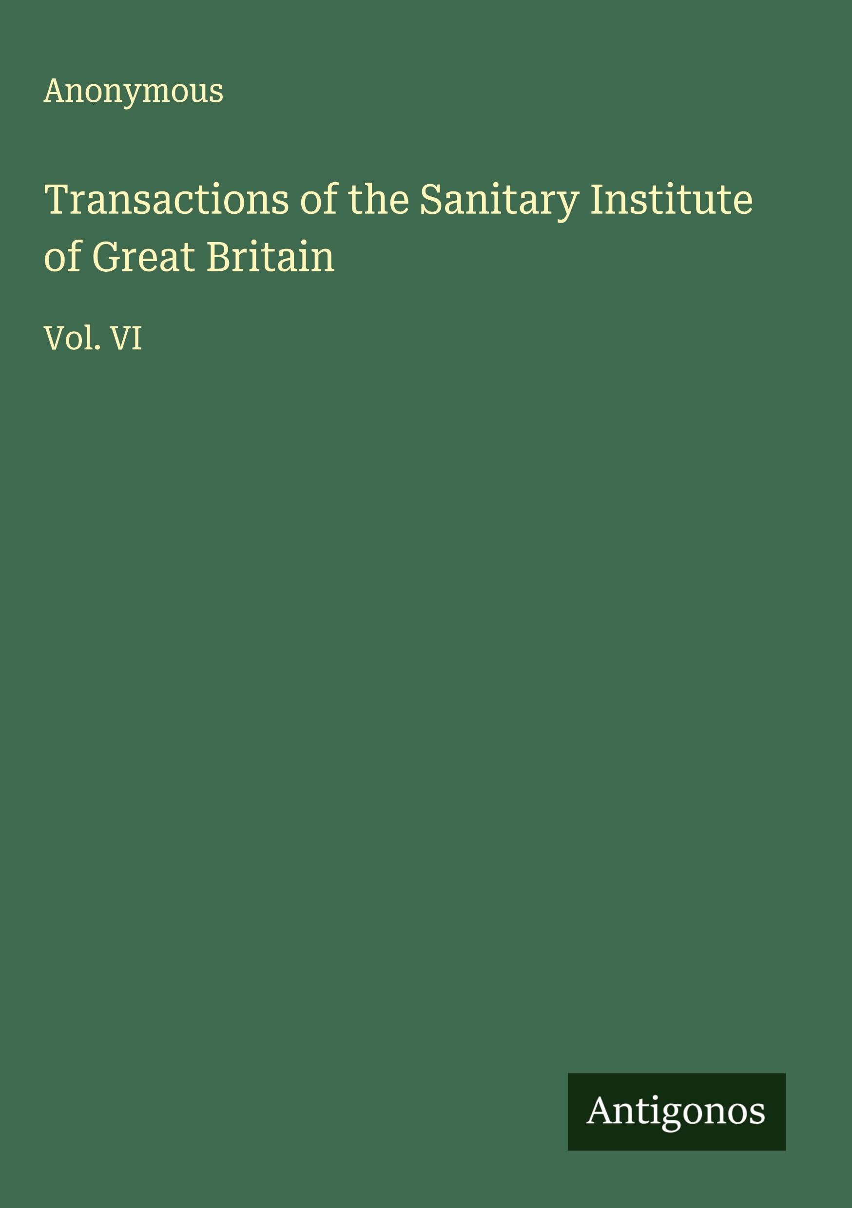 Transactions of the Sanitary Institute of Great Britain Classics
