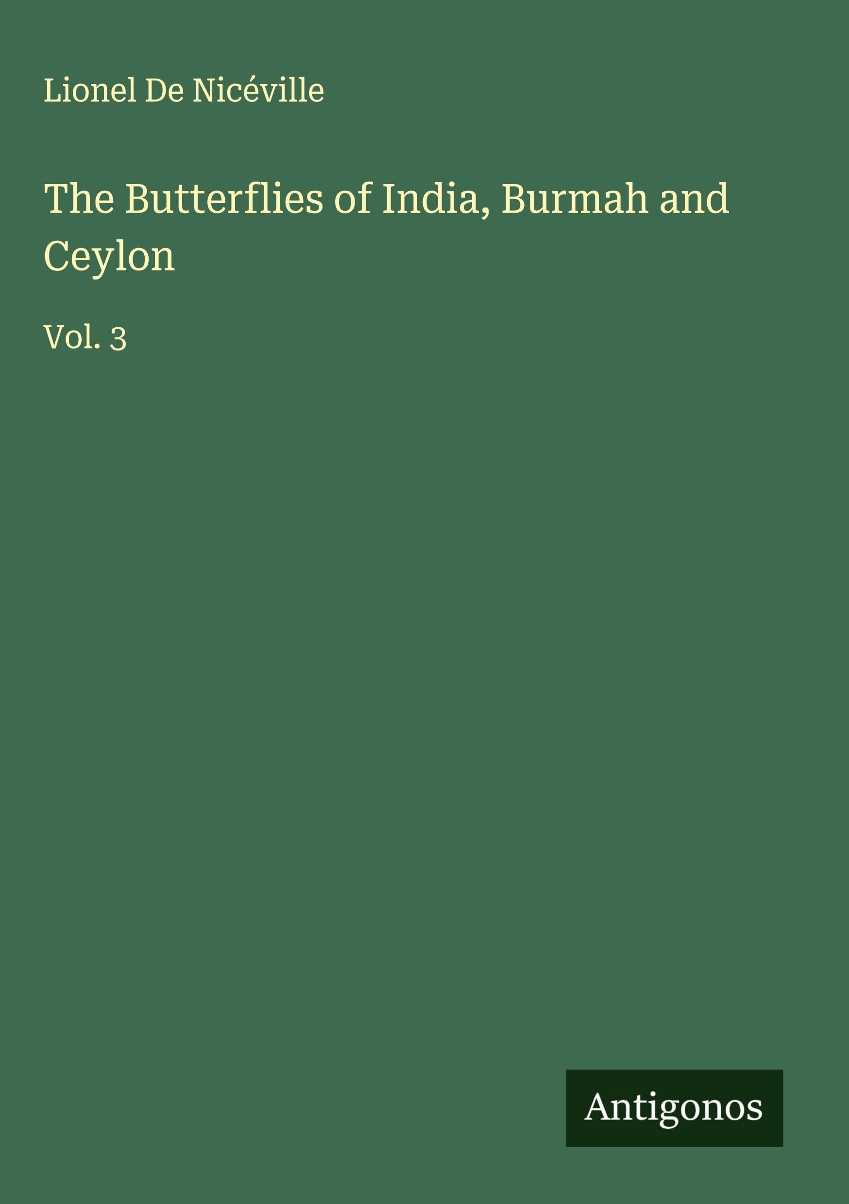 The Butterflies of India, Burmah and Ceylon Classics