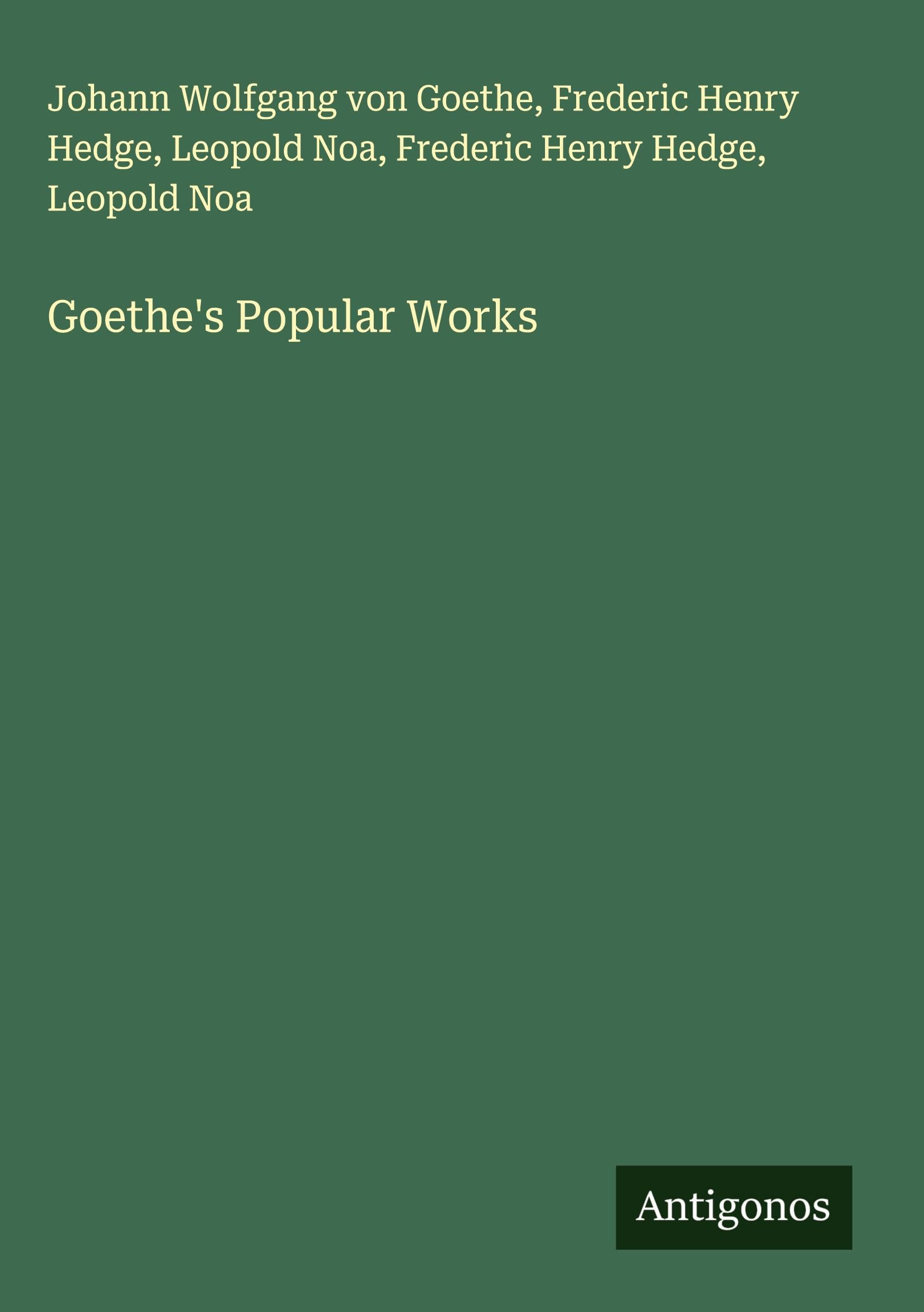 Goethe's Popular Works Classics